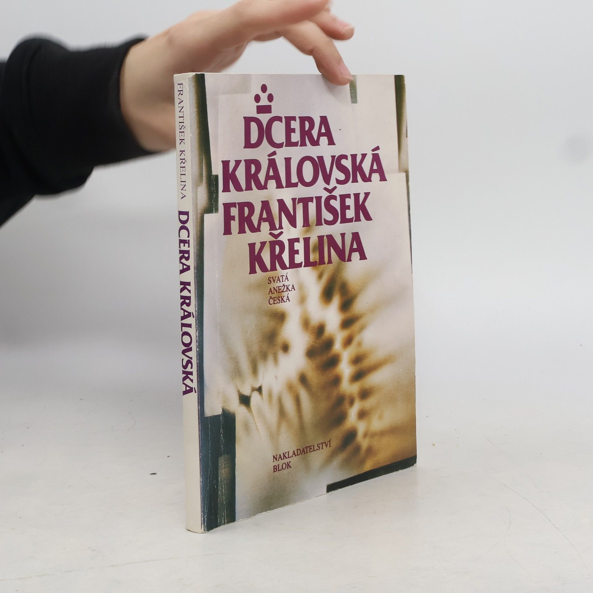 František Křelina Dcera královská
