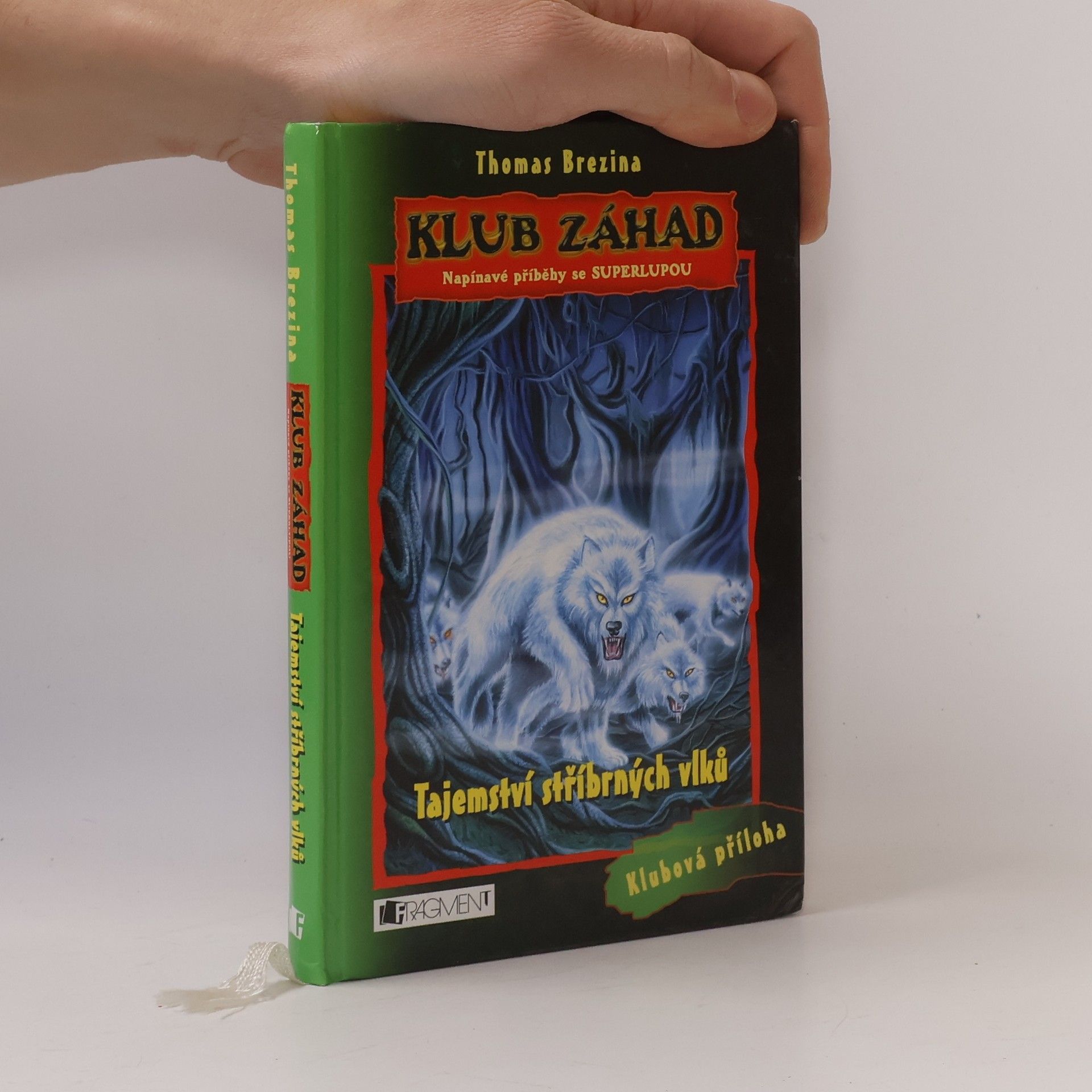 Thomas Brezina Tajemství stříbrných vlků