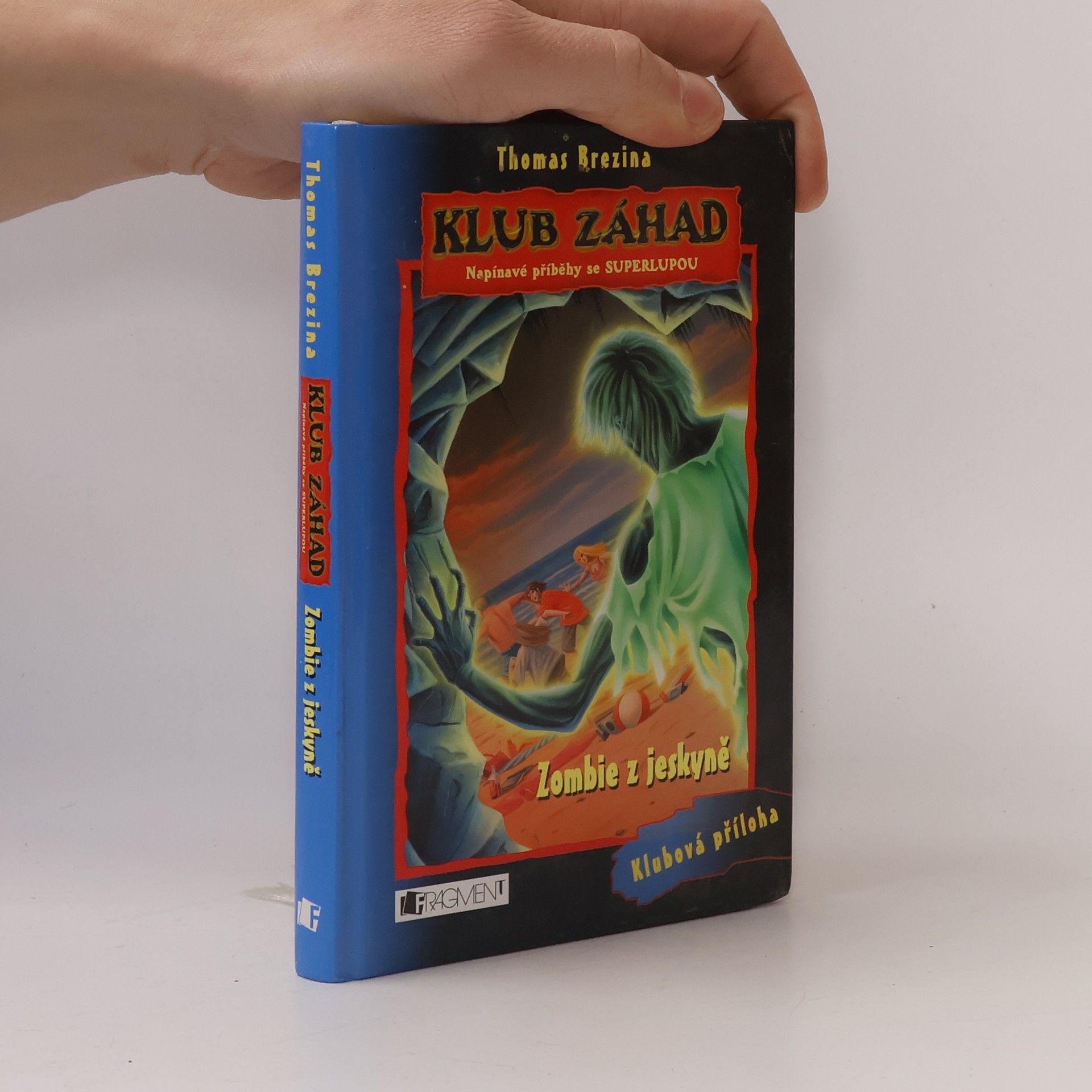 Thomas Brezina Zombie z jeskyně