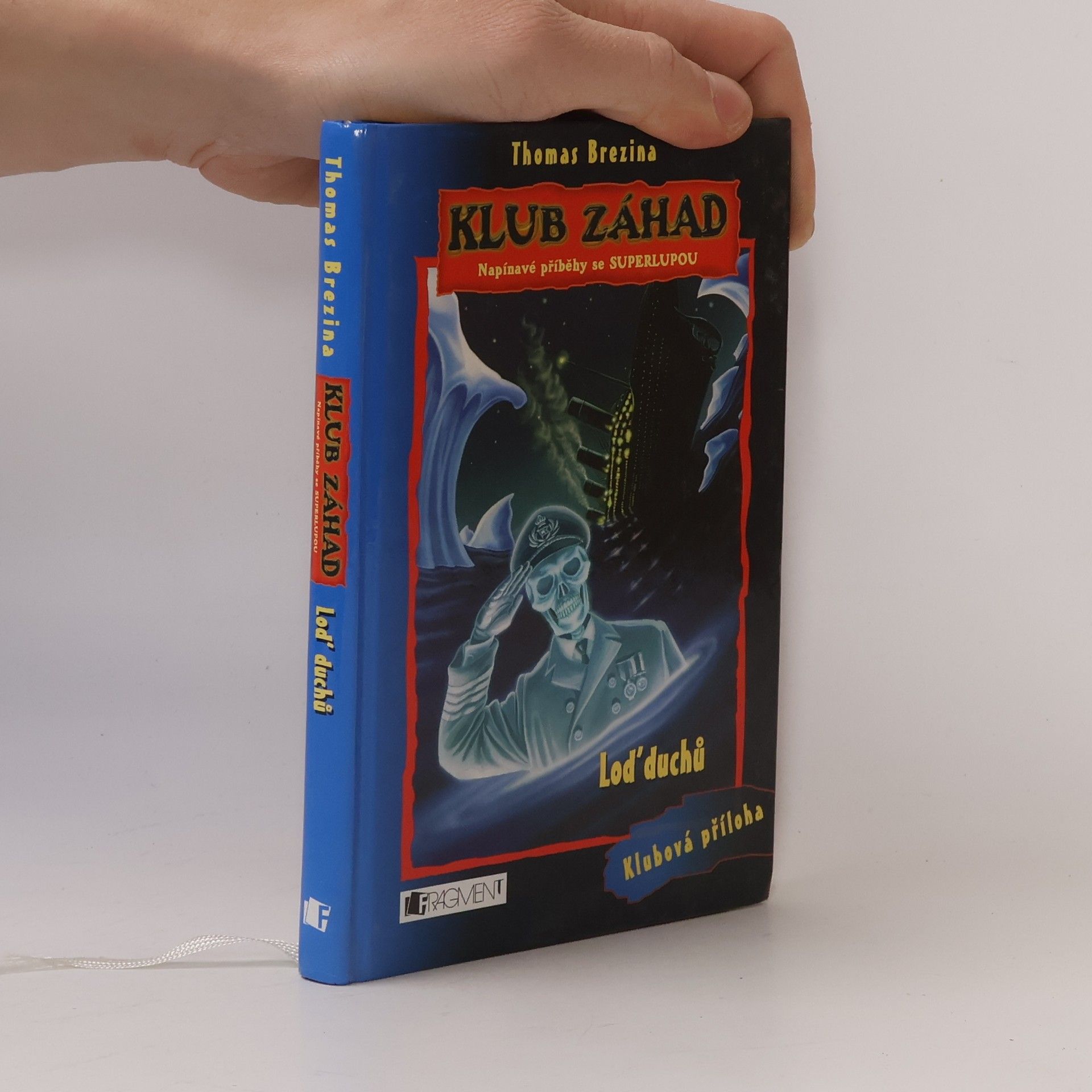 Thomas Brezina Loď duchů