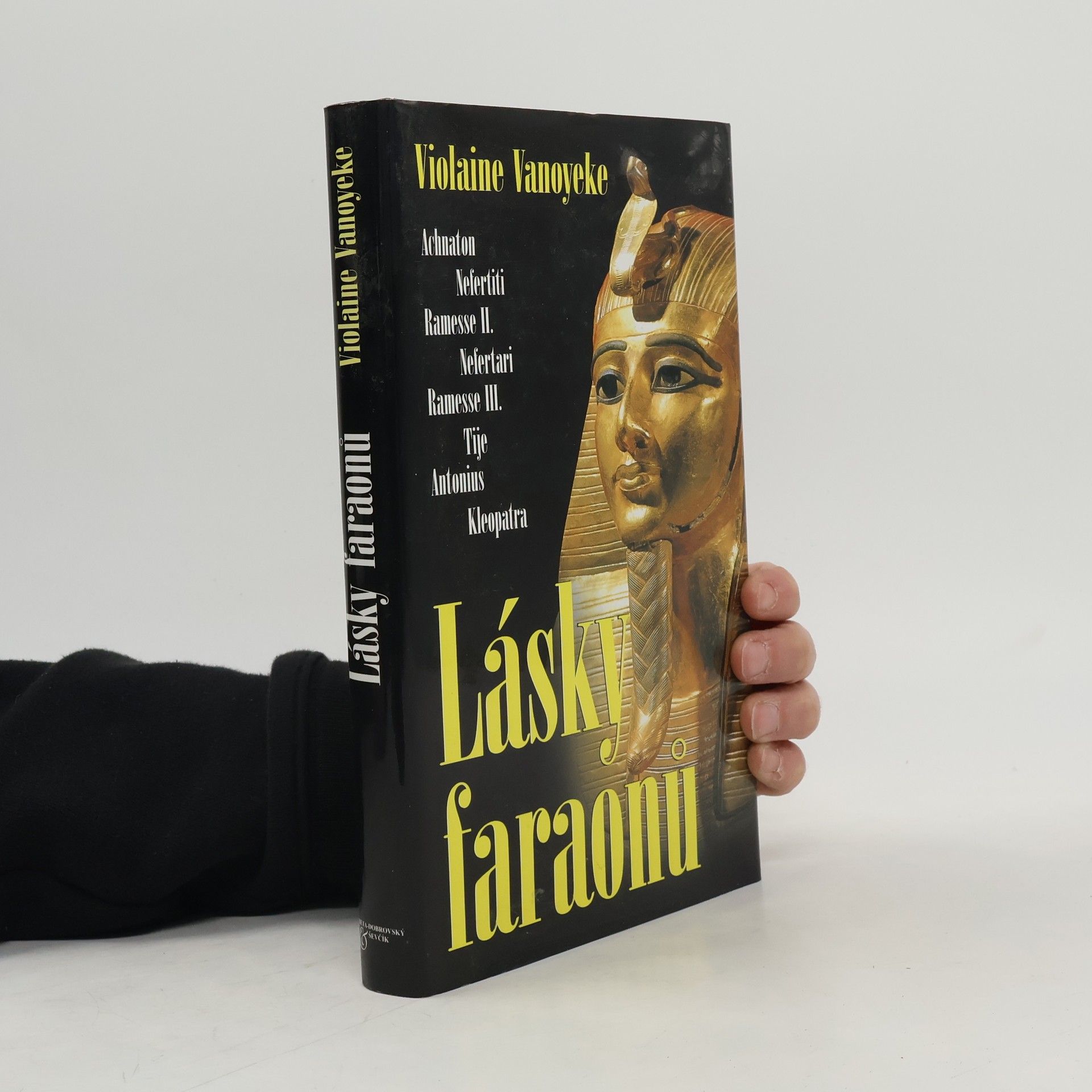 Violaine Vanoyeke Lásky faraonů