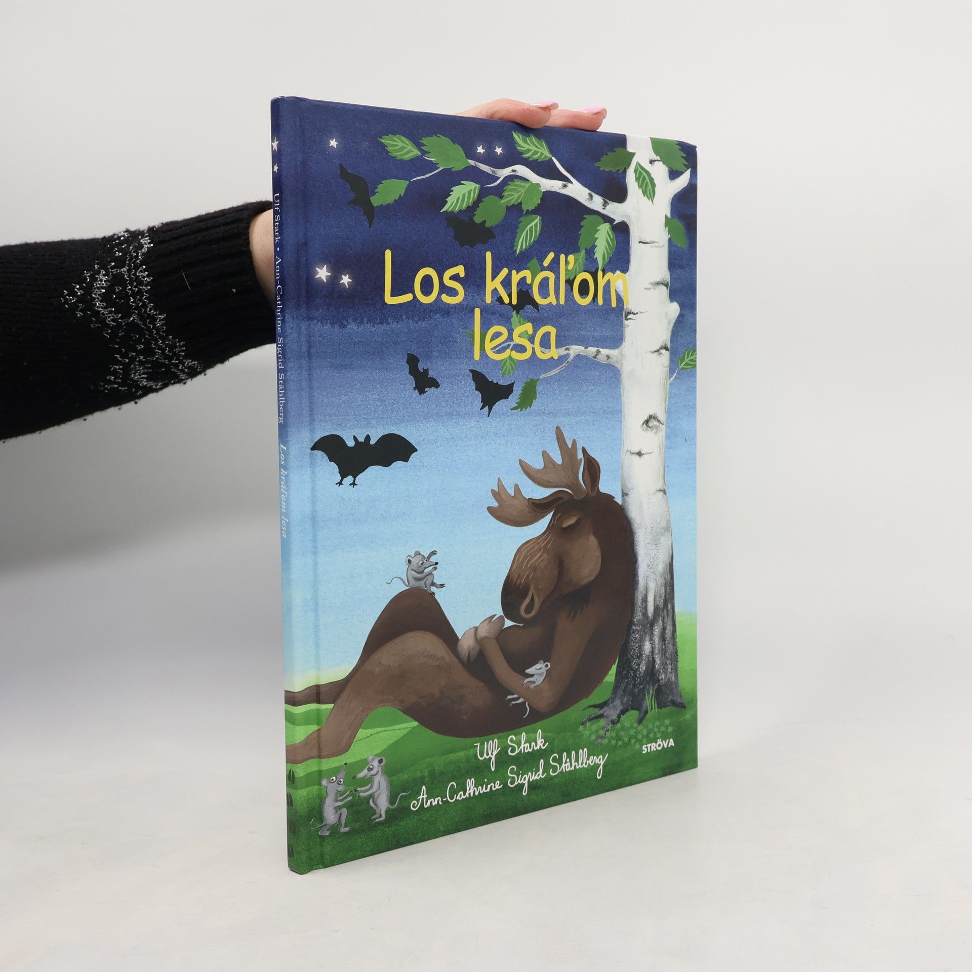 Ulf Stark Los kráľom lesa