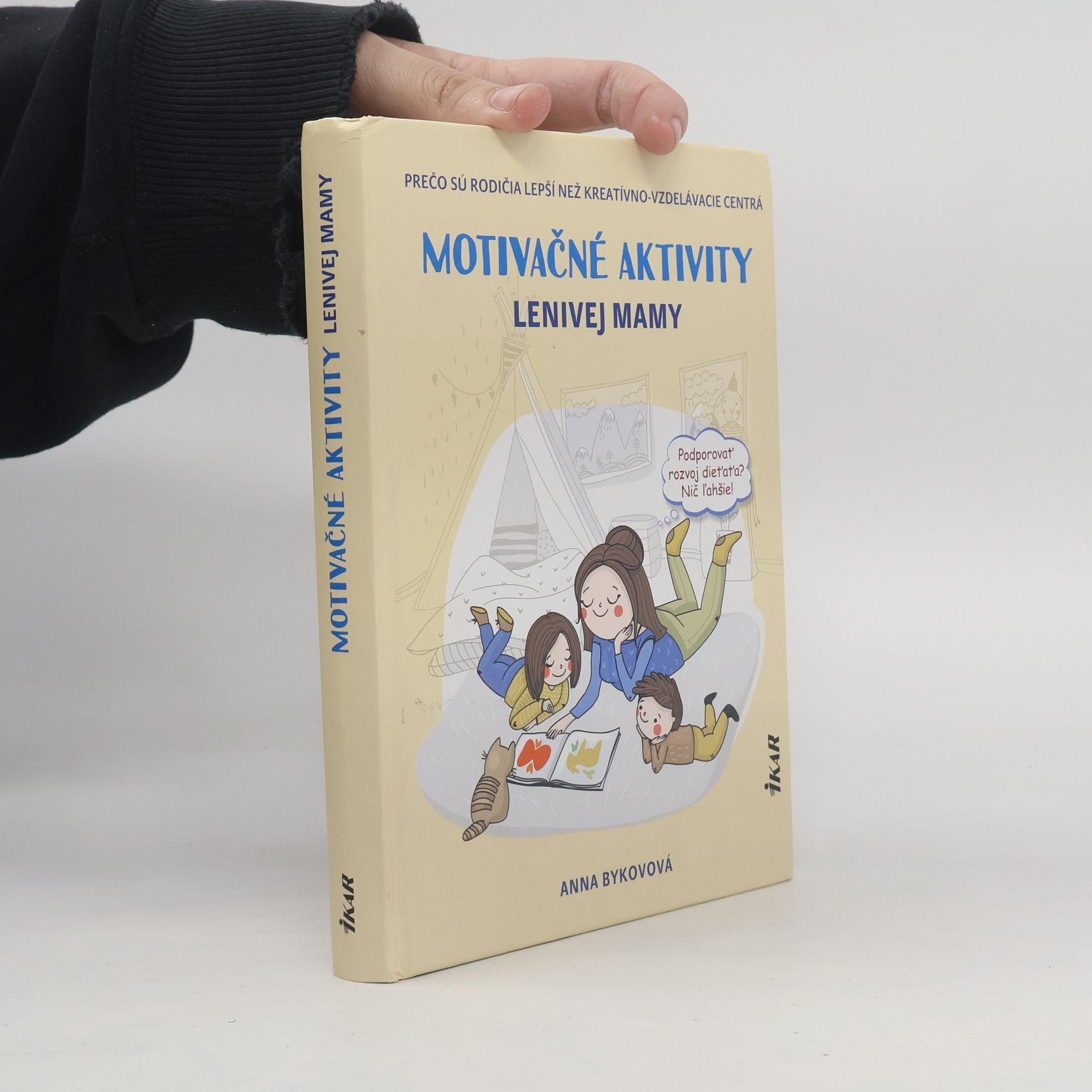 Anna Bykova Motivačné aktivity lenivej mamy