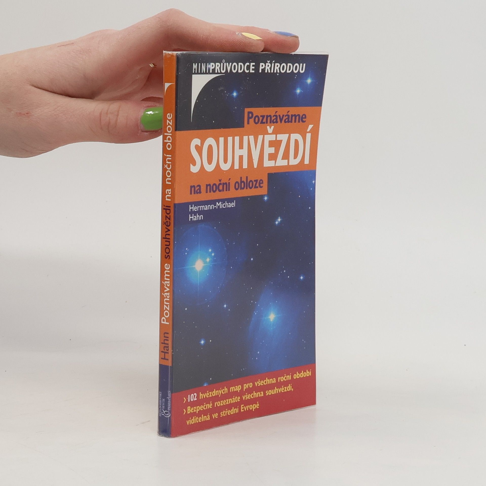 Michael Hahn Poznáváme souhvězdí na noční obloze