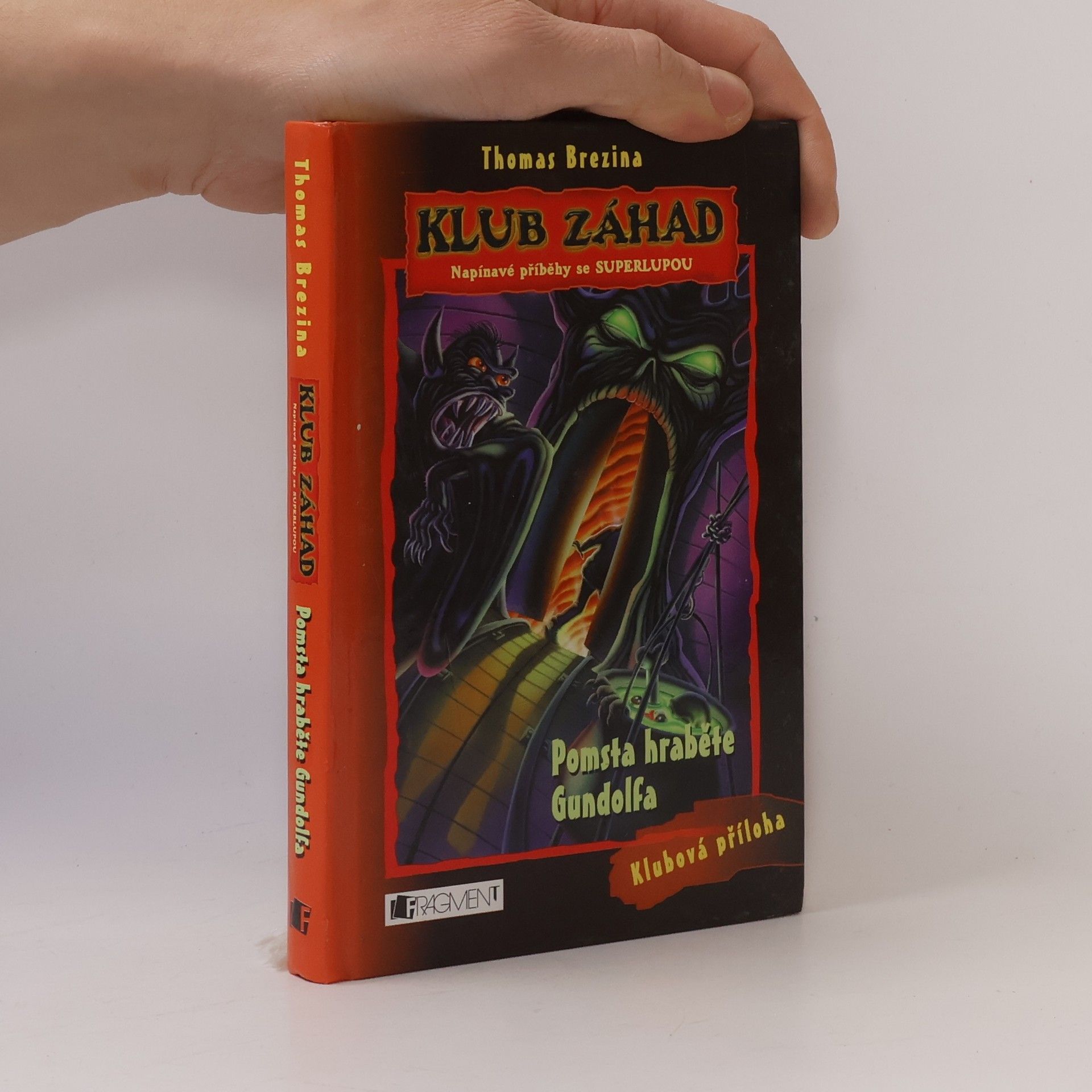 Thomas Brezina Pomsta hraběte Gundolfa