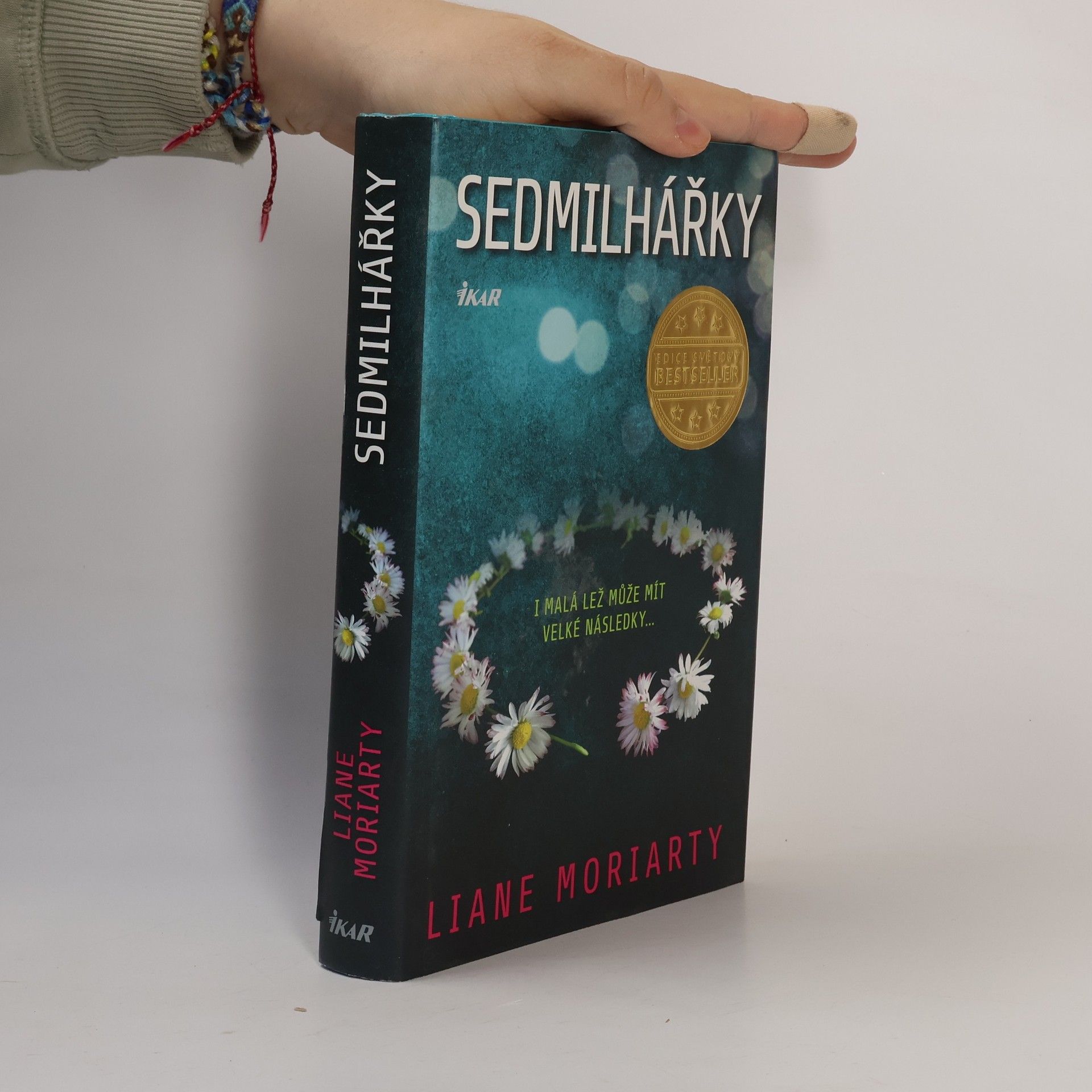 Liane Moriarty Sedmilhářky