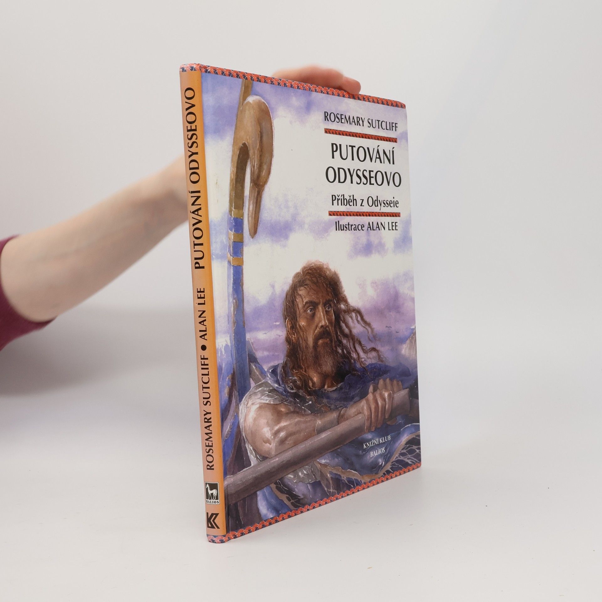 Rosemary Sutcliff Putování Odysseovo: Příběh z Odysseie
