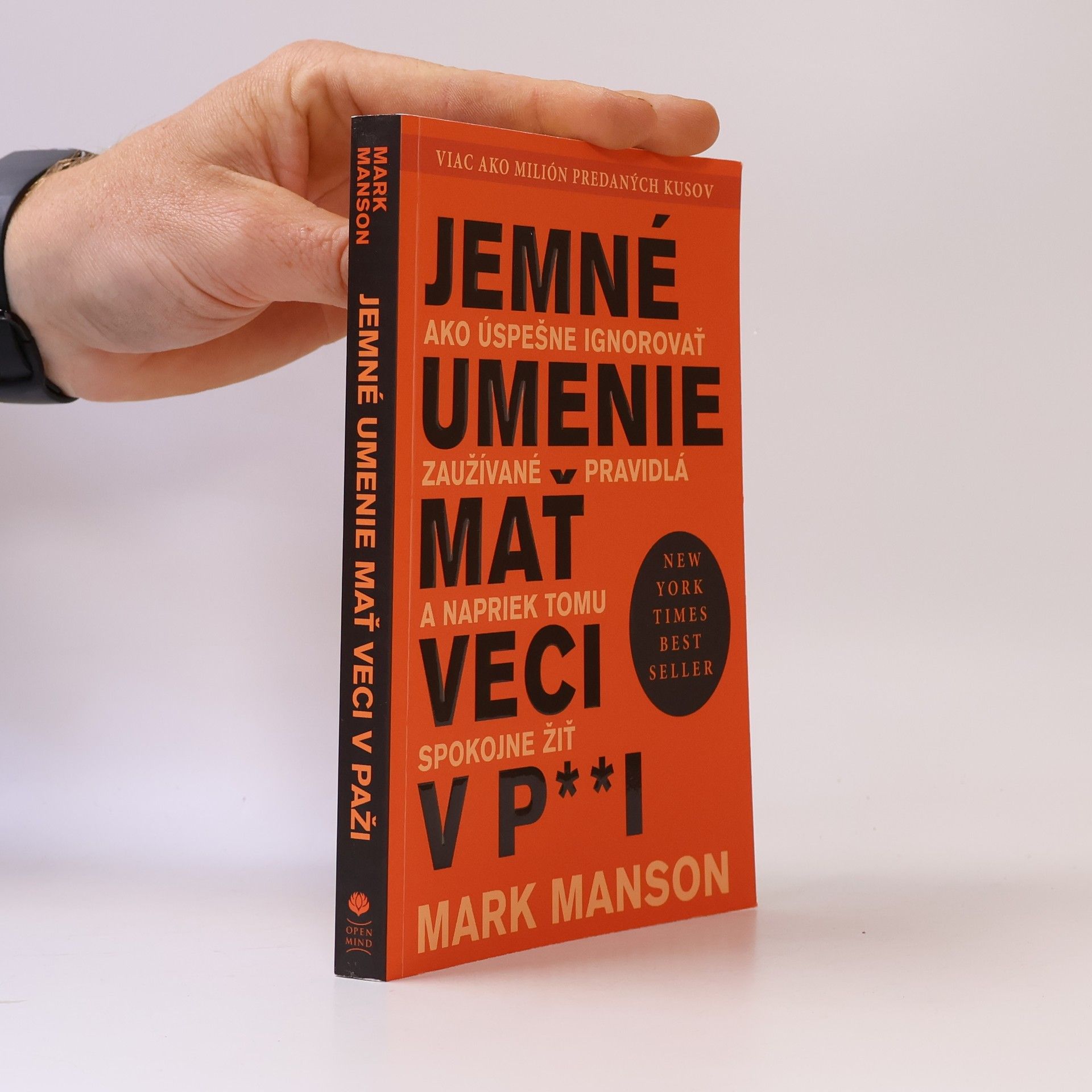 Mark Manson Jemné umenie mať veci v p**i