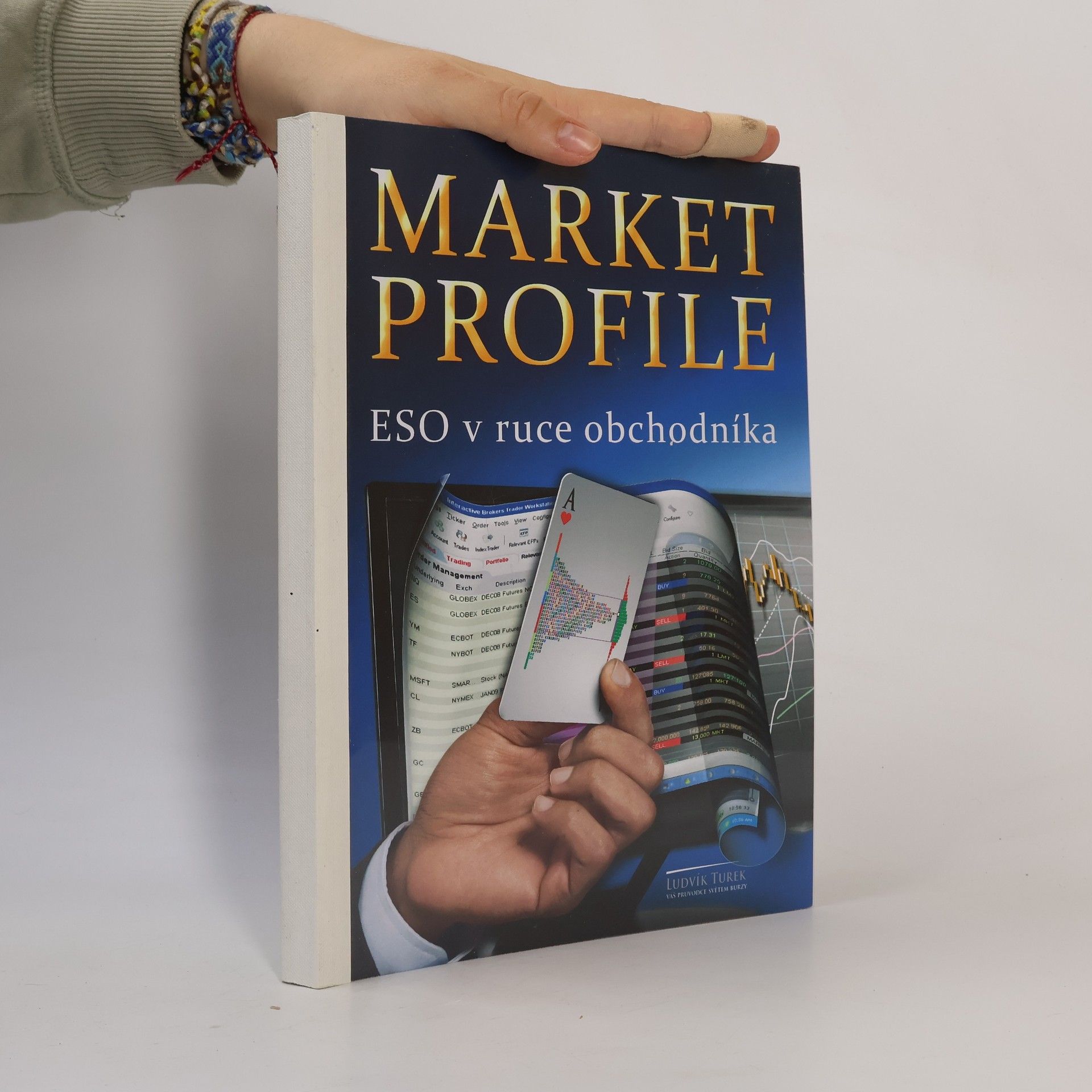 Ludvík Turek Market profile. Eso v ruce obchodníka