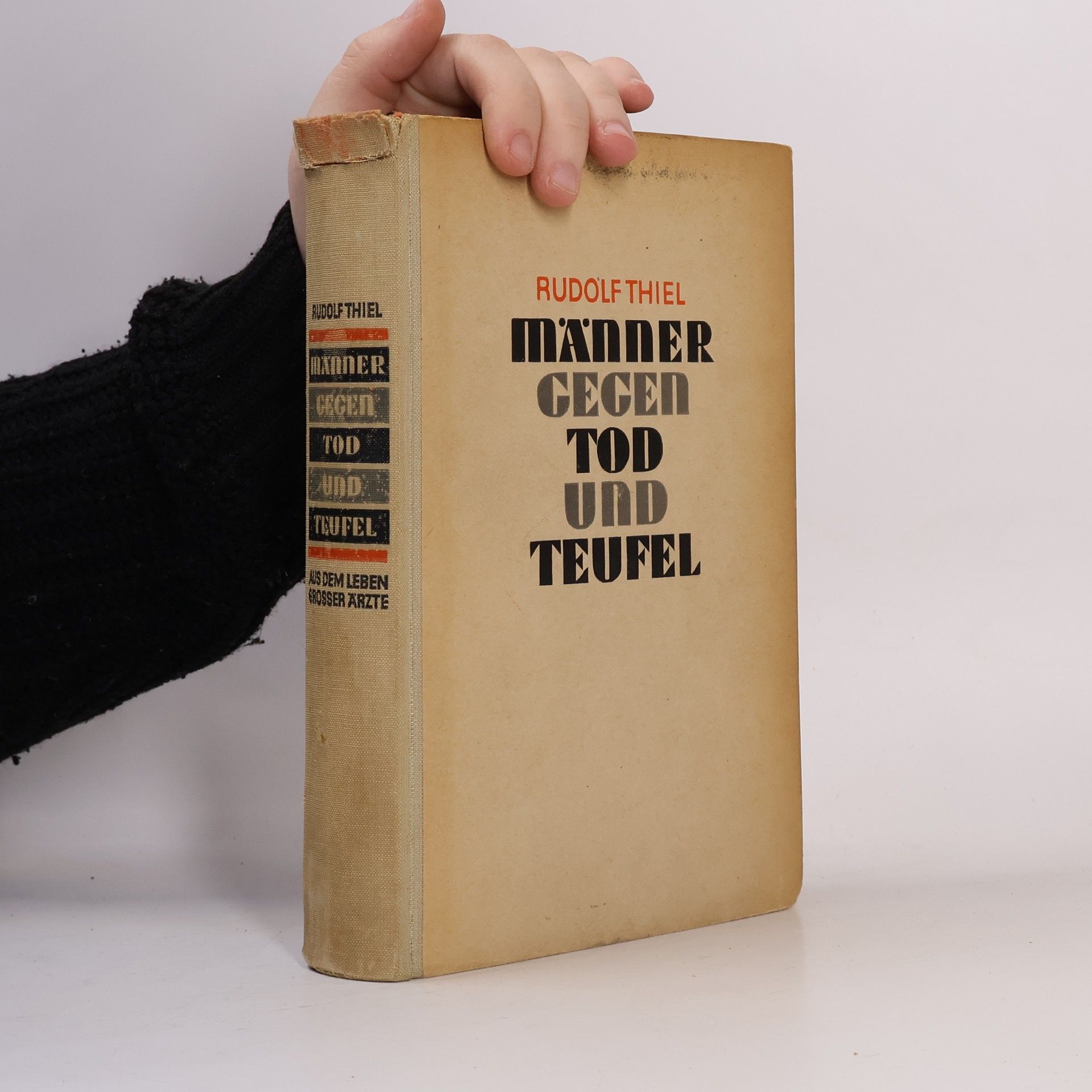 Ferdinand Rudolf Thiel Männer Gegen Tod und Teufel