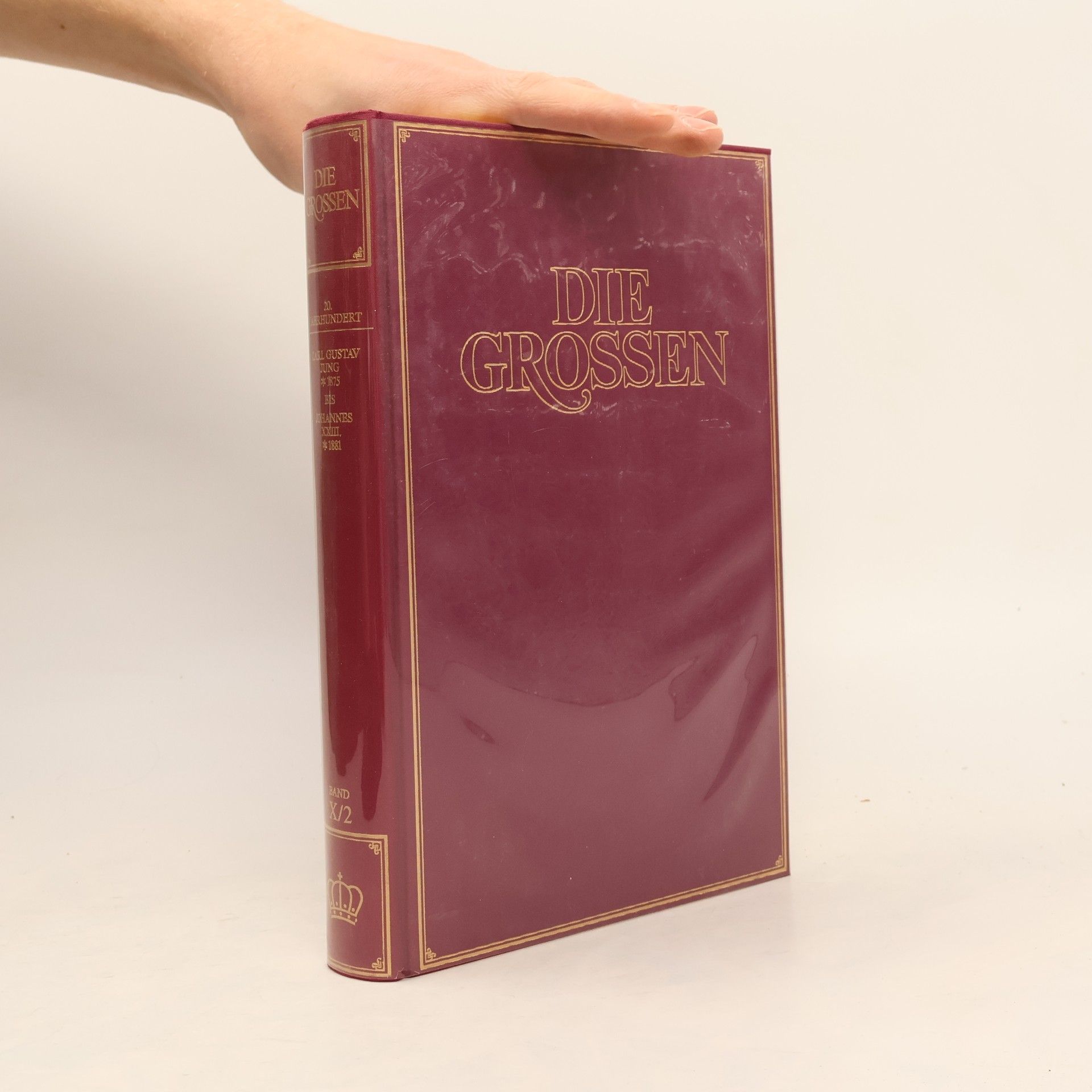 Autores varios Die Grossen. 20. Jahrhundert. Band X/2