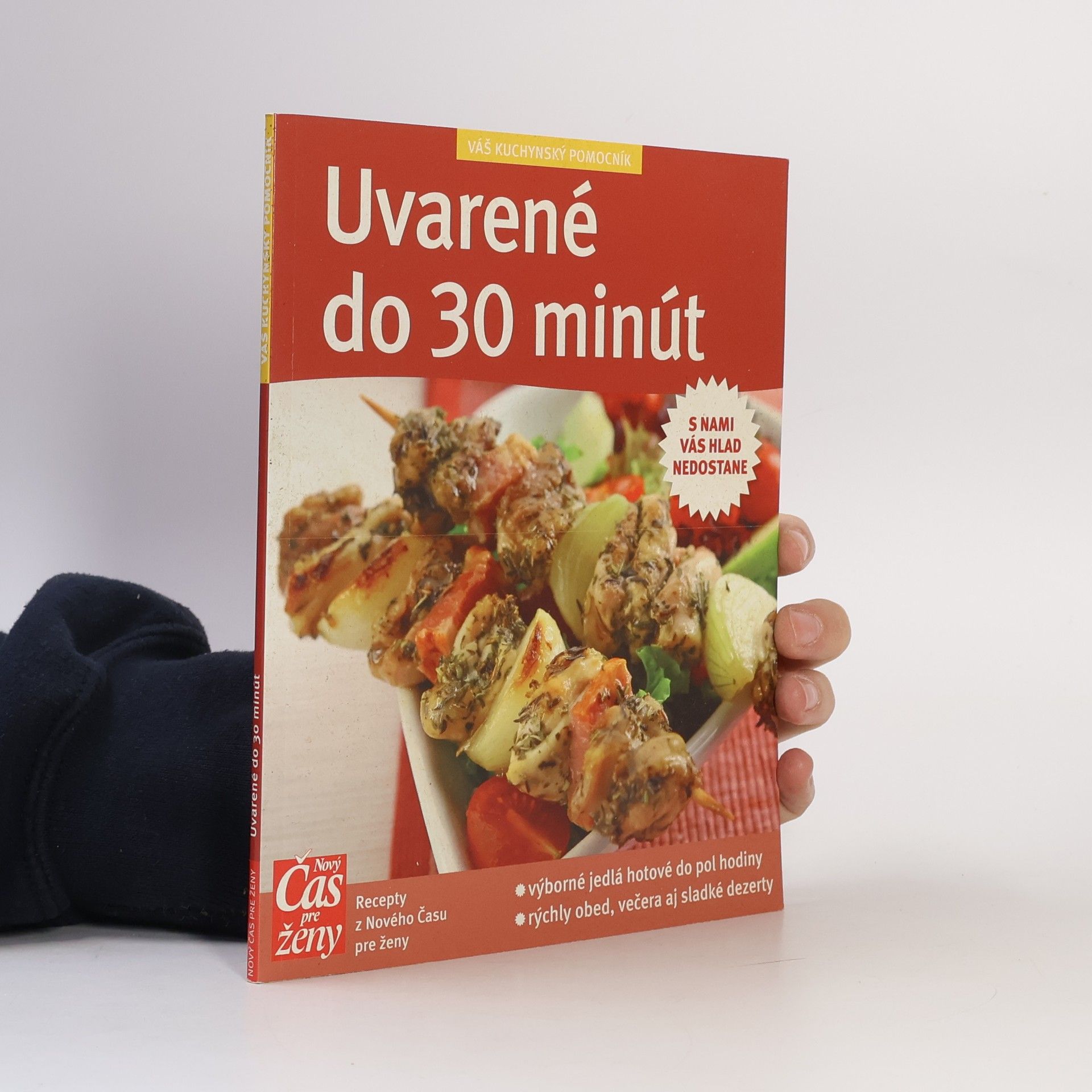 Autorenkollektiv Uvarené do 30 minút