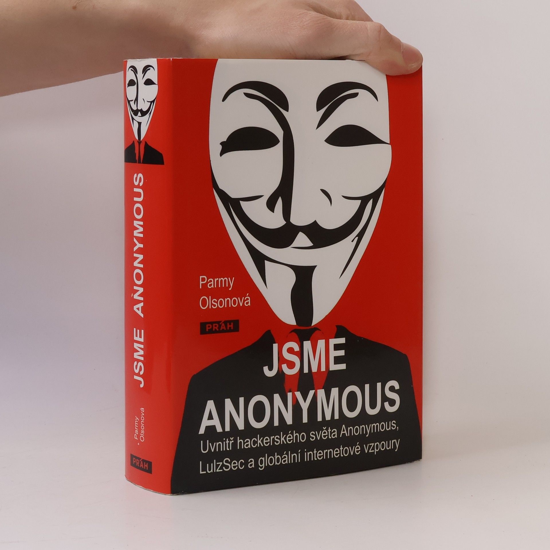 Parmy Olson Jsme Anonymous