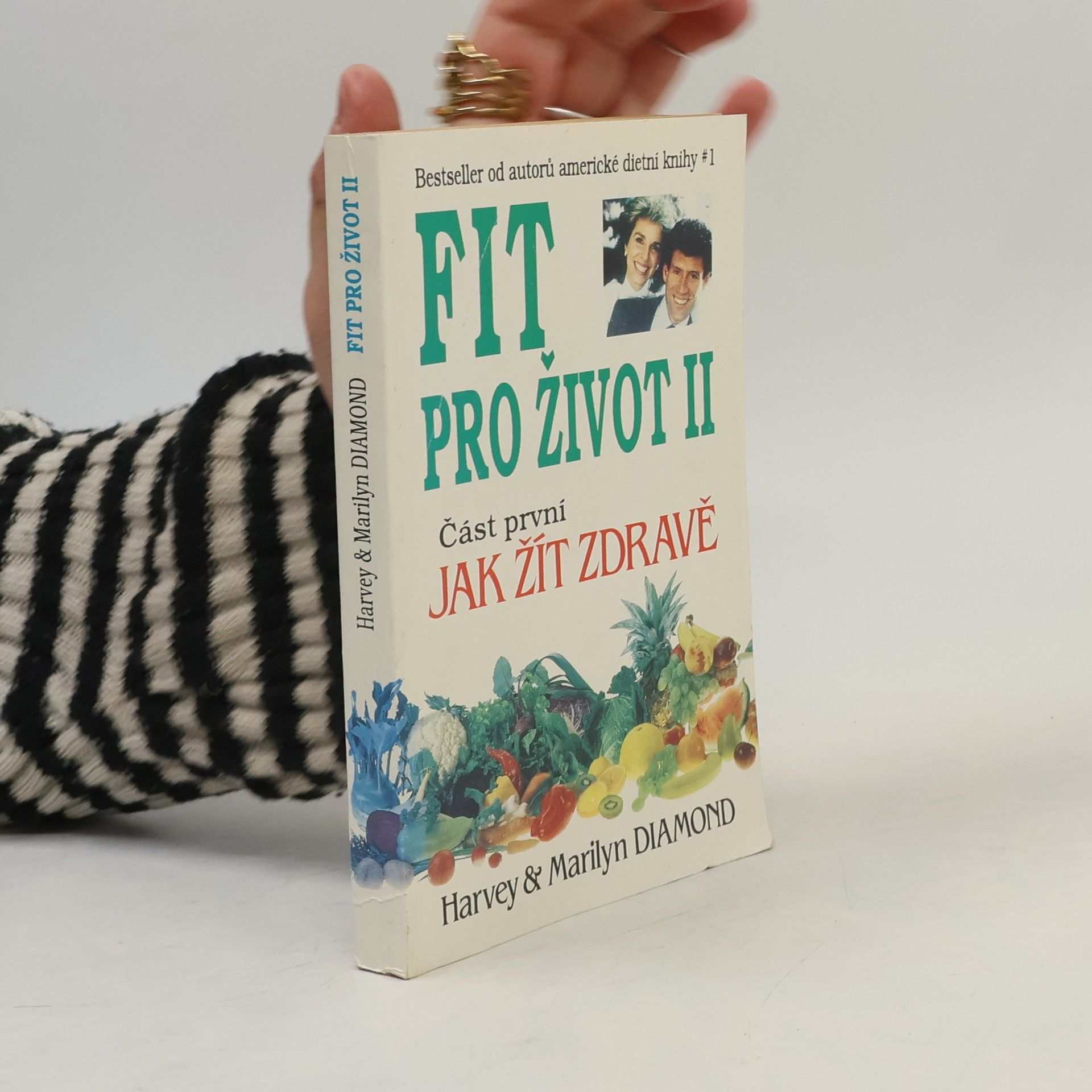 Fit pro život II. Část první, jak žít zdravě