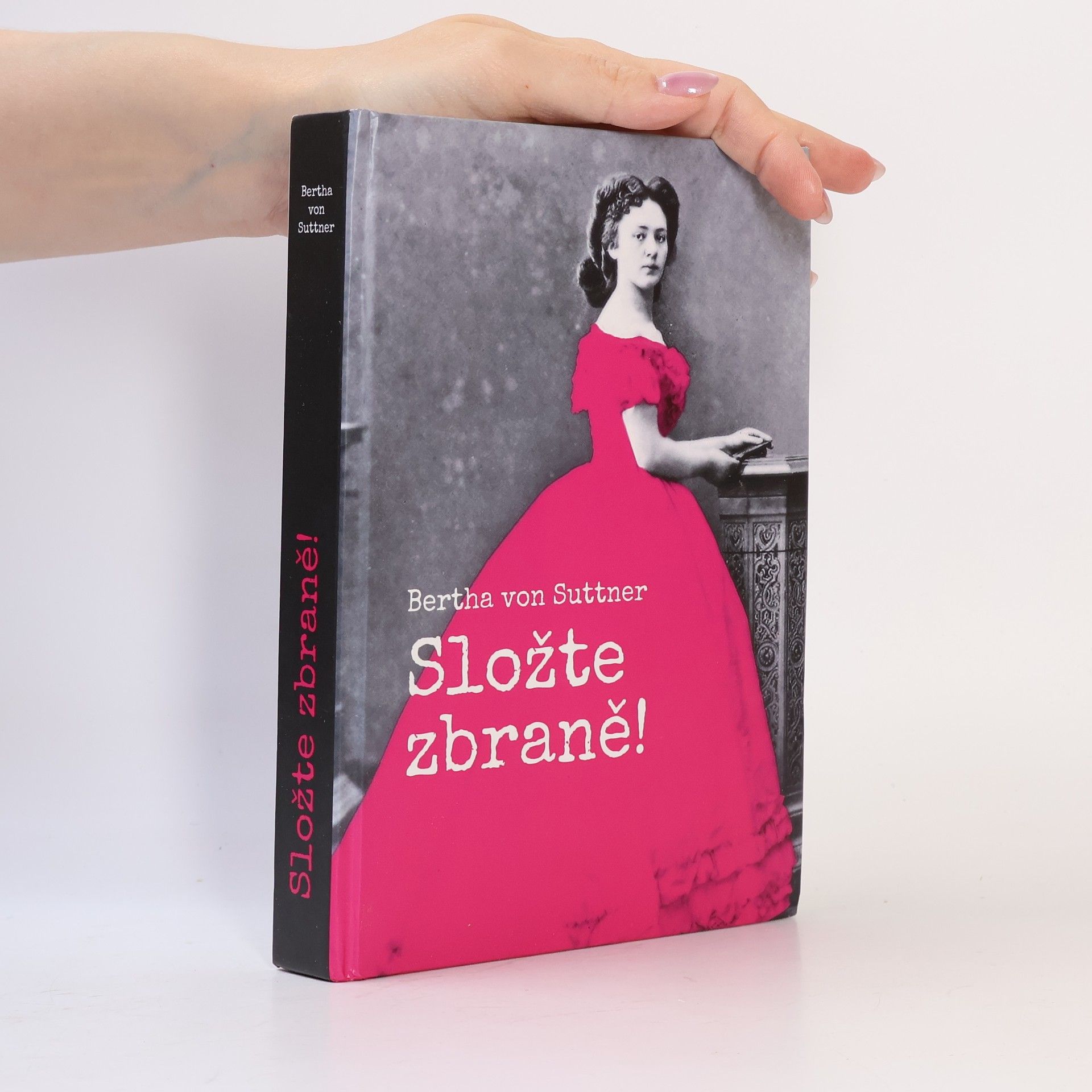 Bertha von Suttner Složte zbraně!