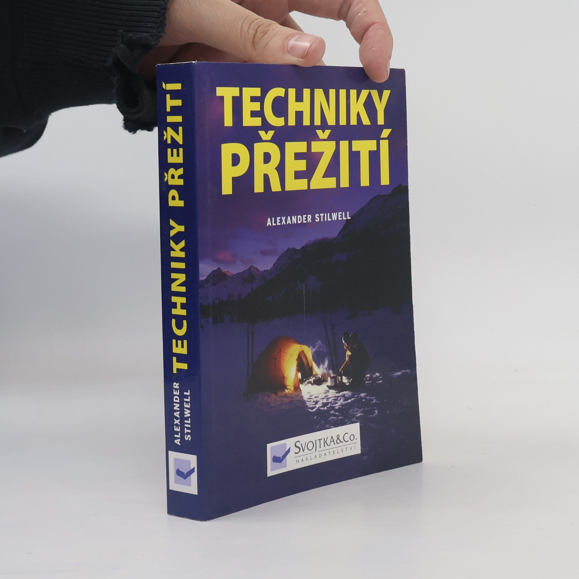 Alexander Stilwell Techniky přežití
