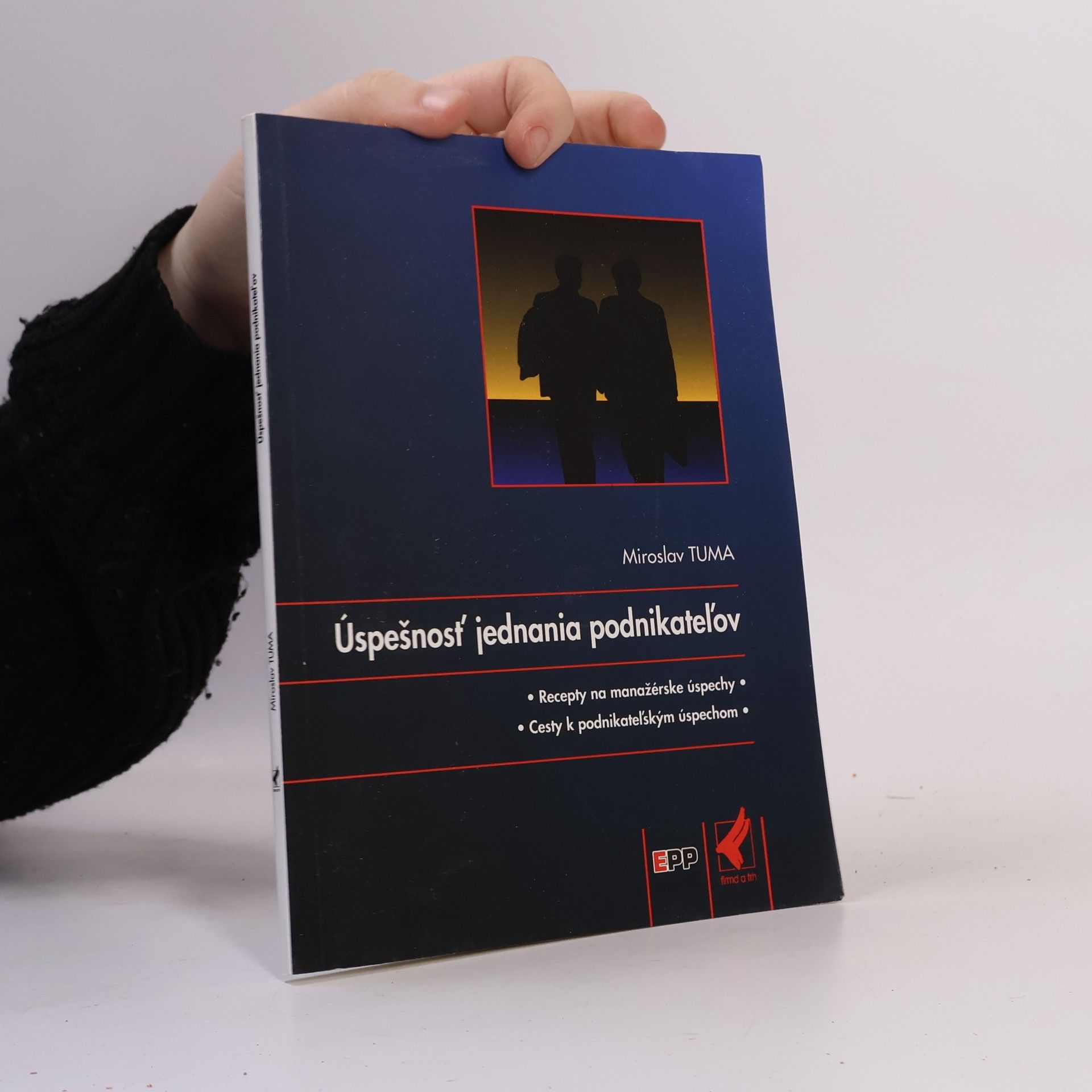 Miroslav Tůma Úspešnosť jednania podnikateľov