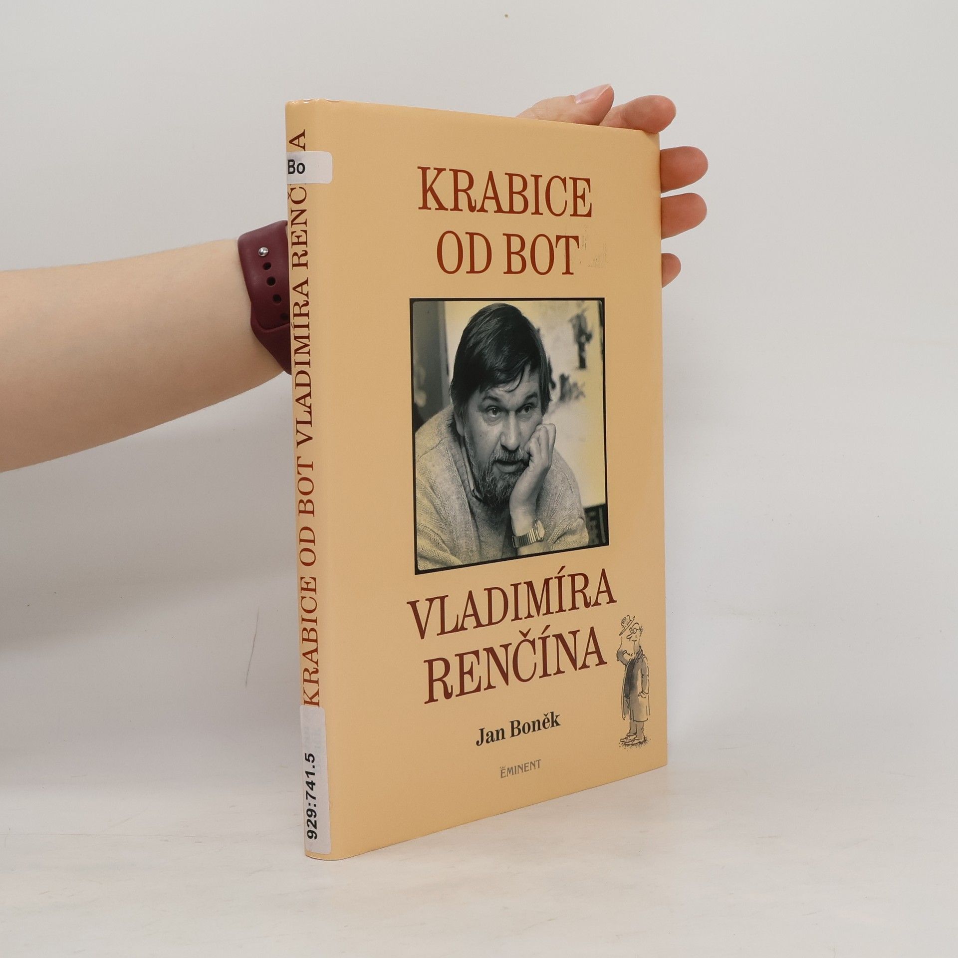 Jan Boněk Krabice od bot Vladimíra Renčína