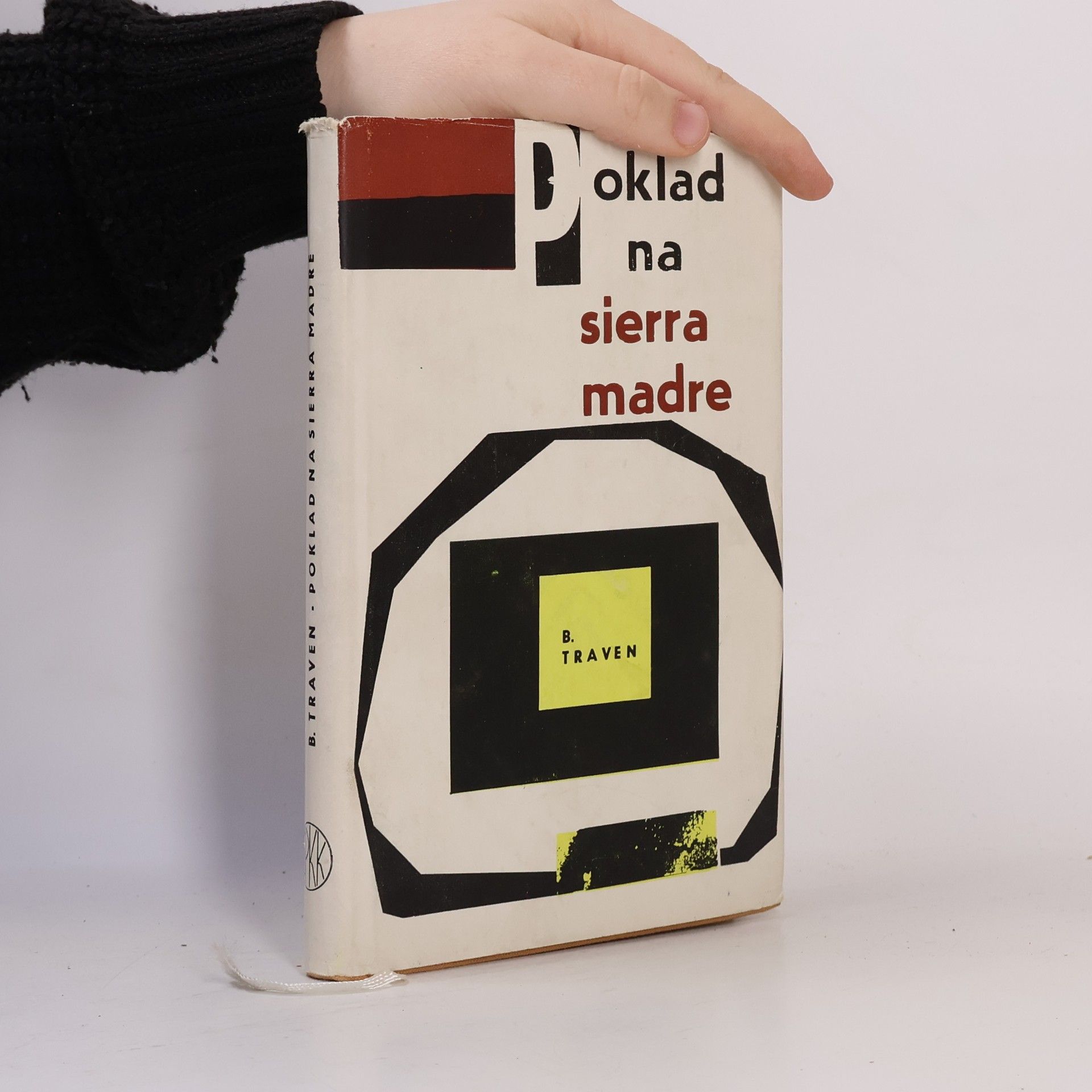B. Traven Poklad na Sierra Madre