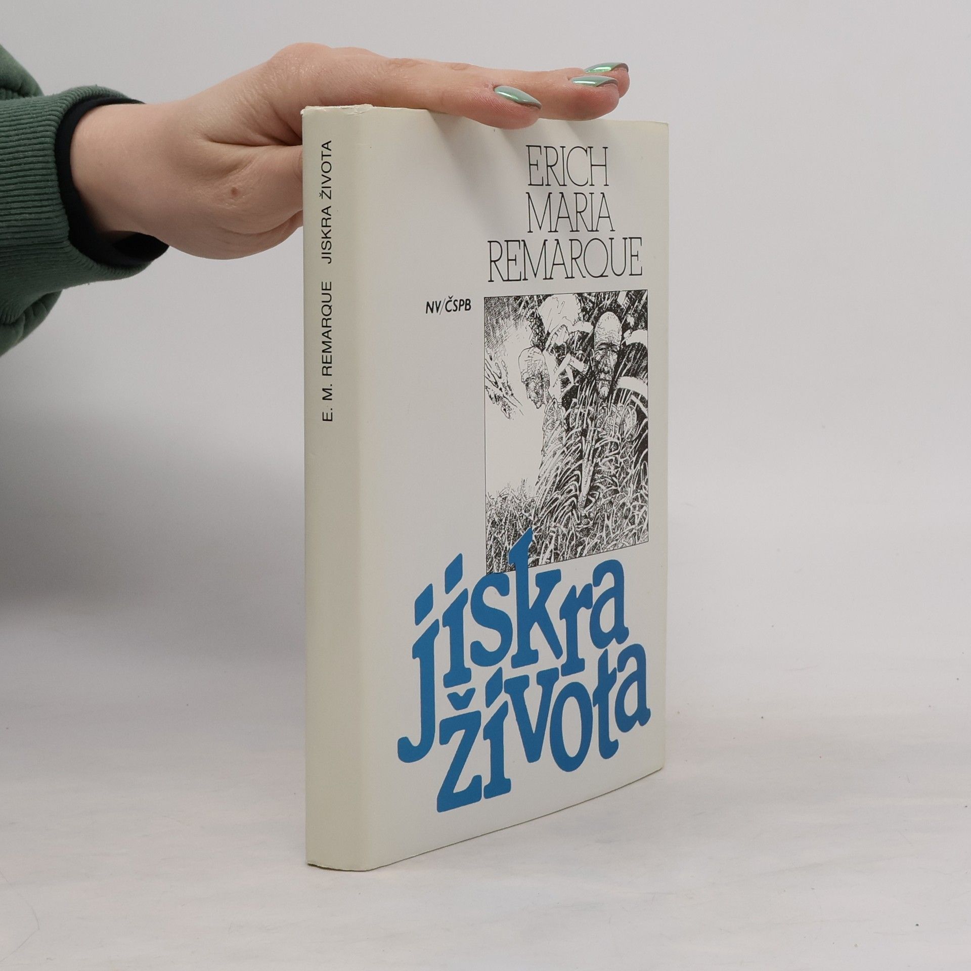 Erich Maria Remarque Jiskra života