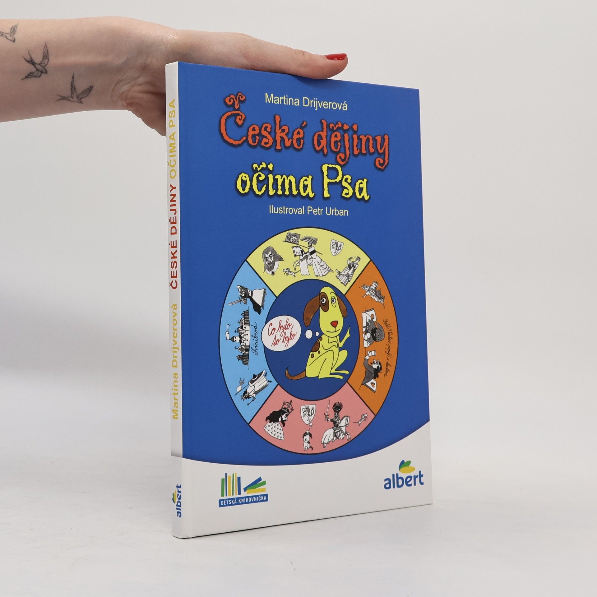 Martina Drijverová České dějiny očima Psa