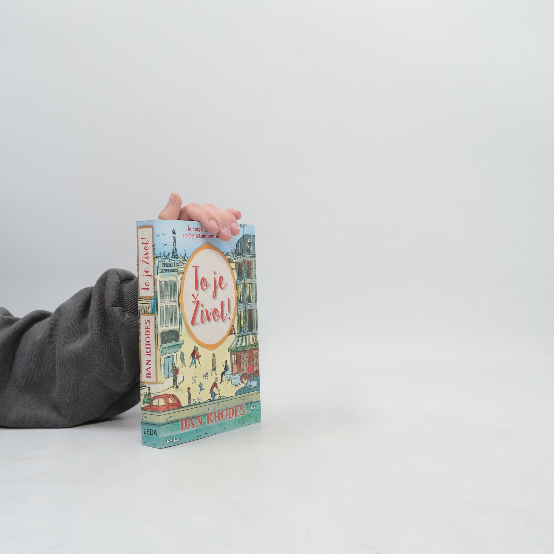 Dan Rhodes To je život!