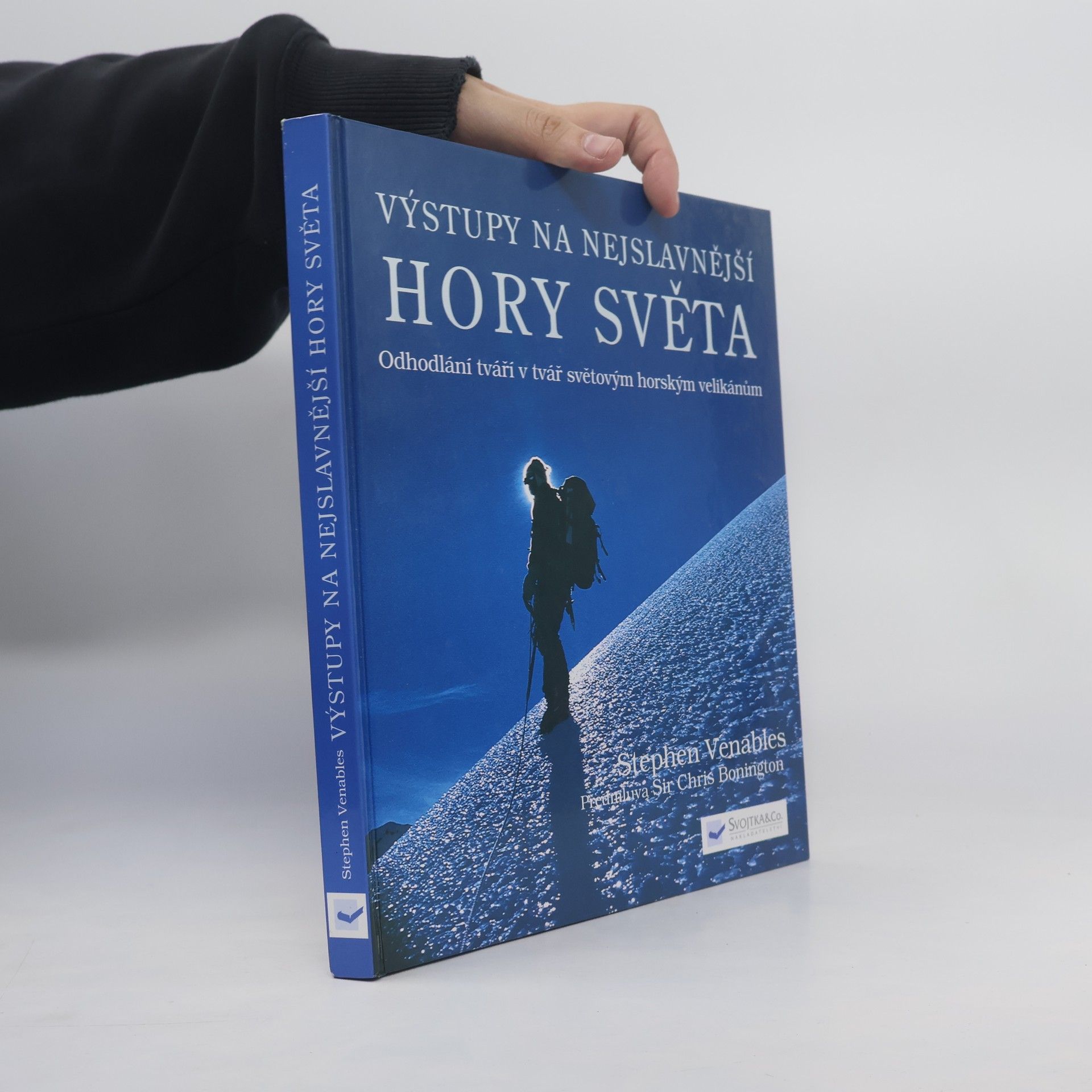 Stephen Venables Výstupy na nejslavnější hory světa