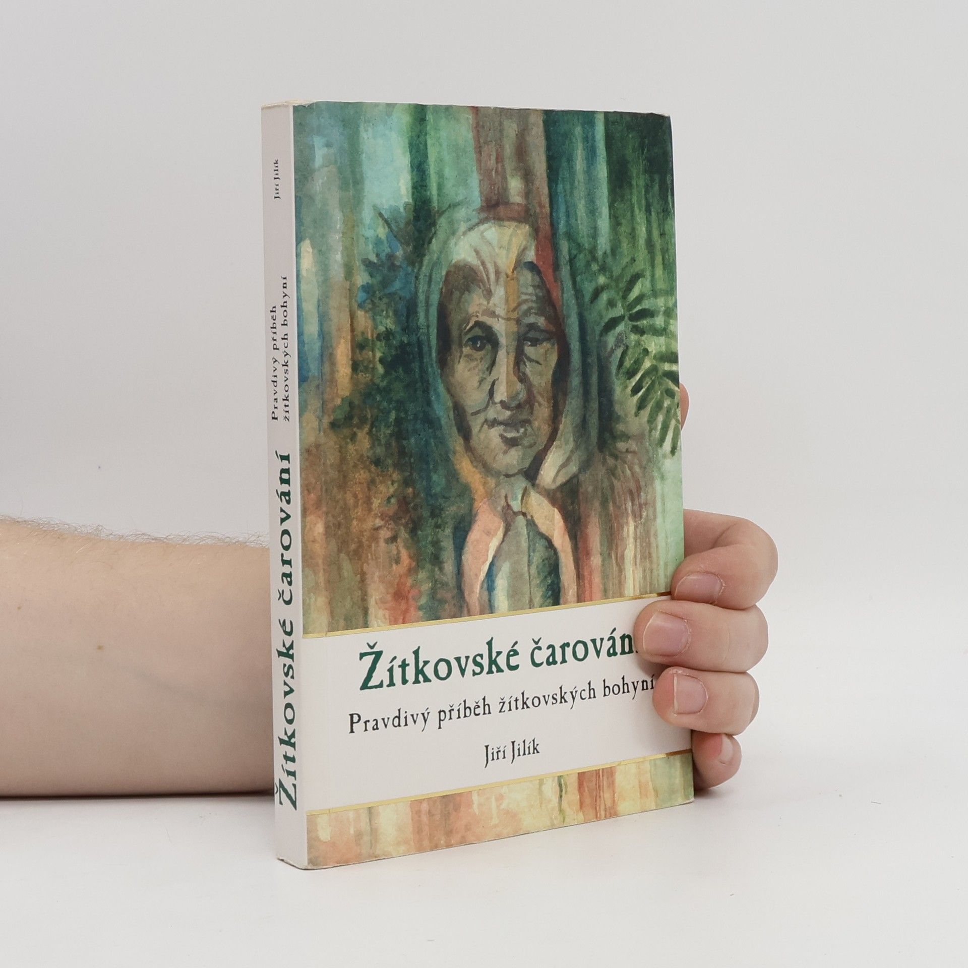Jiří Jilík Žítkovské čarování