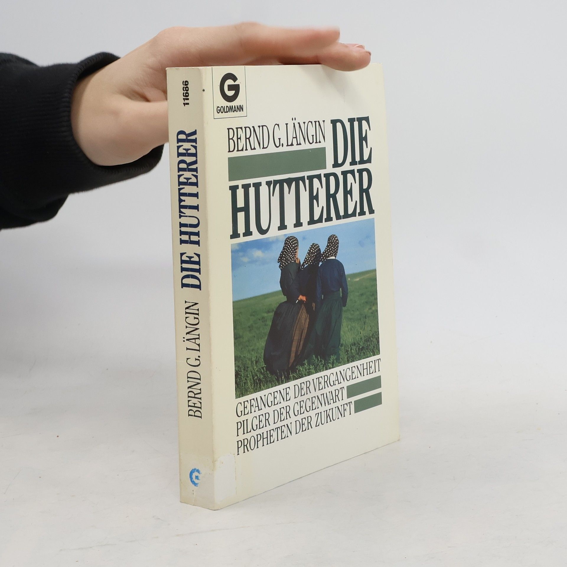 Bernd G. Längin Die Hutterer