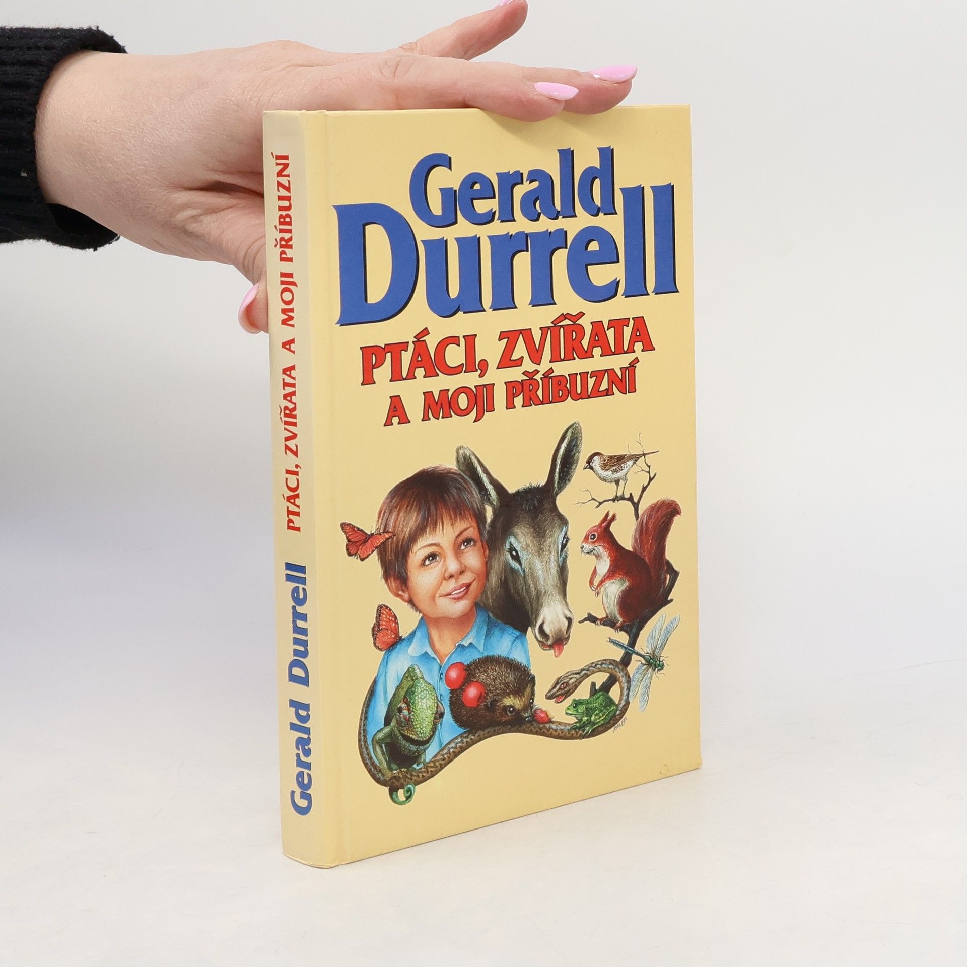 Gerald Durrell Ptáci, zvířata a moji příbuzní