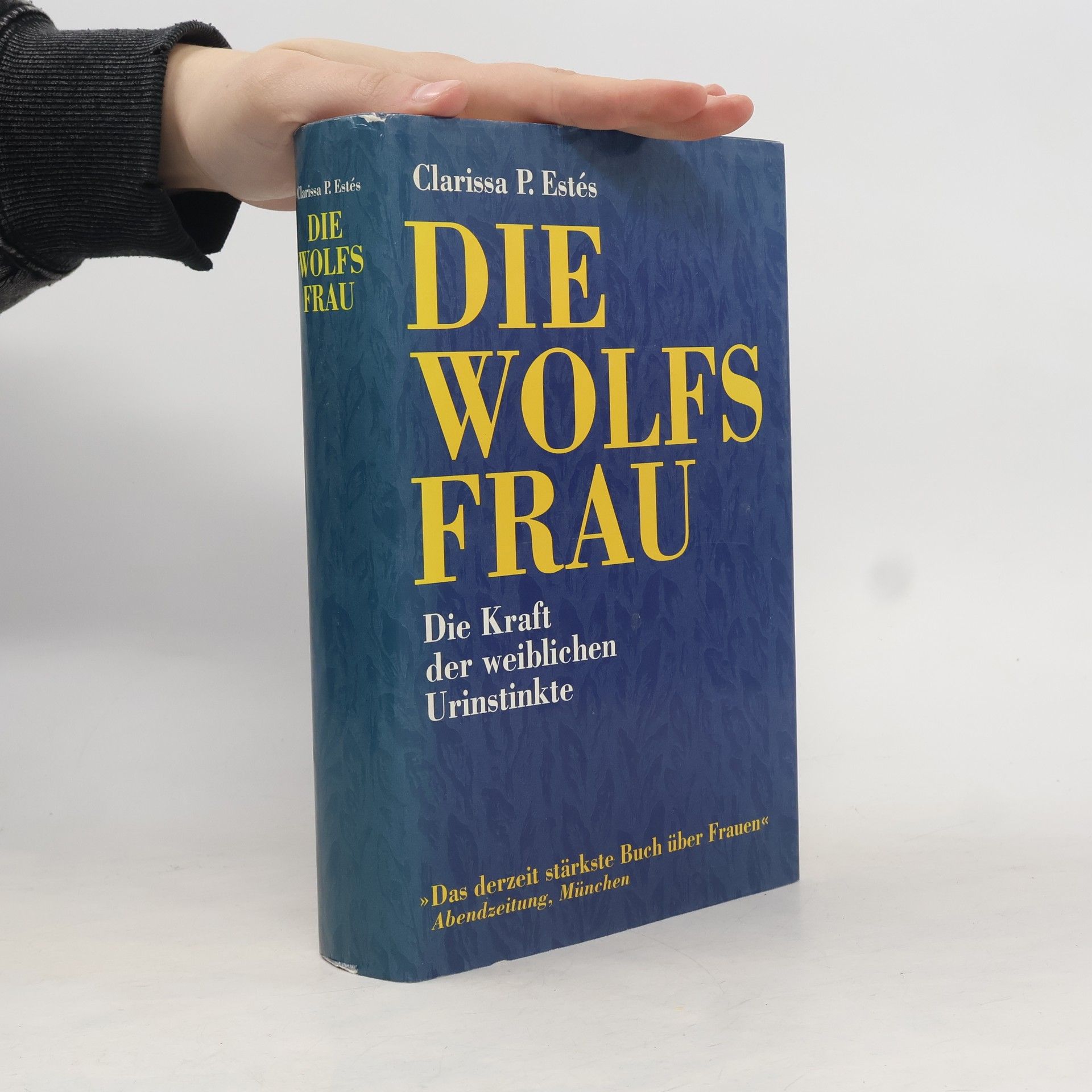 Clarissa P. Estés Die Wolfs Frau