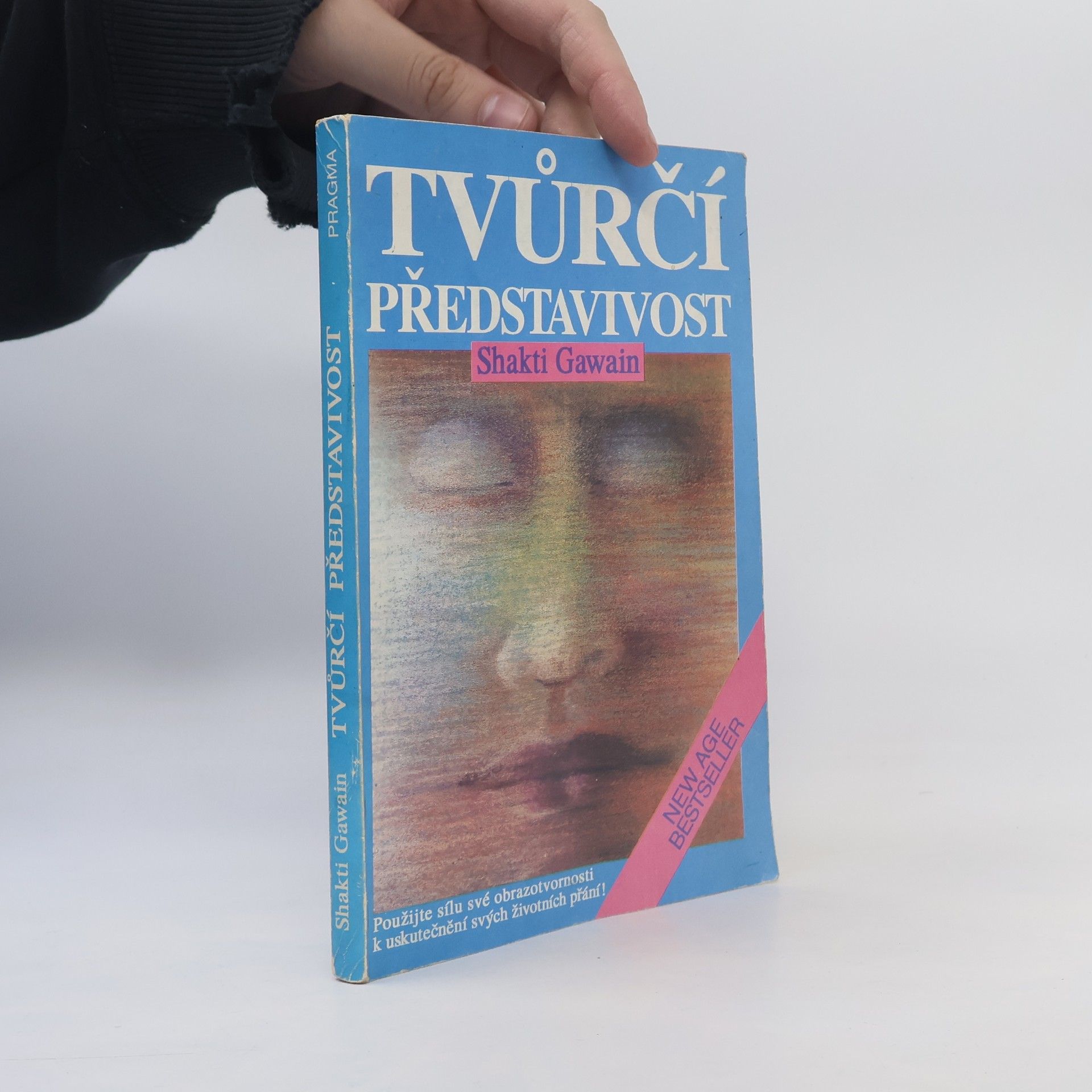 Shakti Gawain Tvůrčí představivost