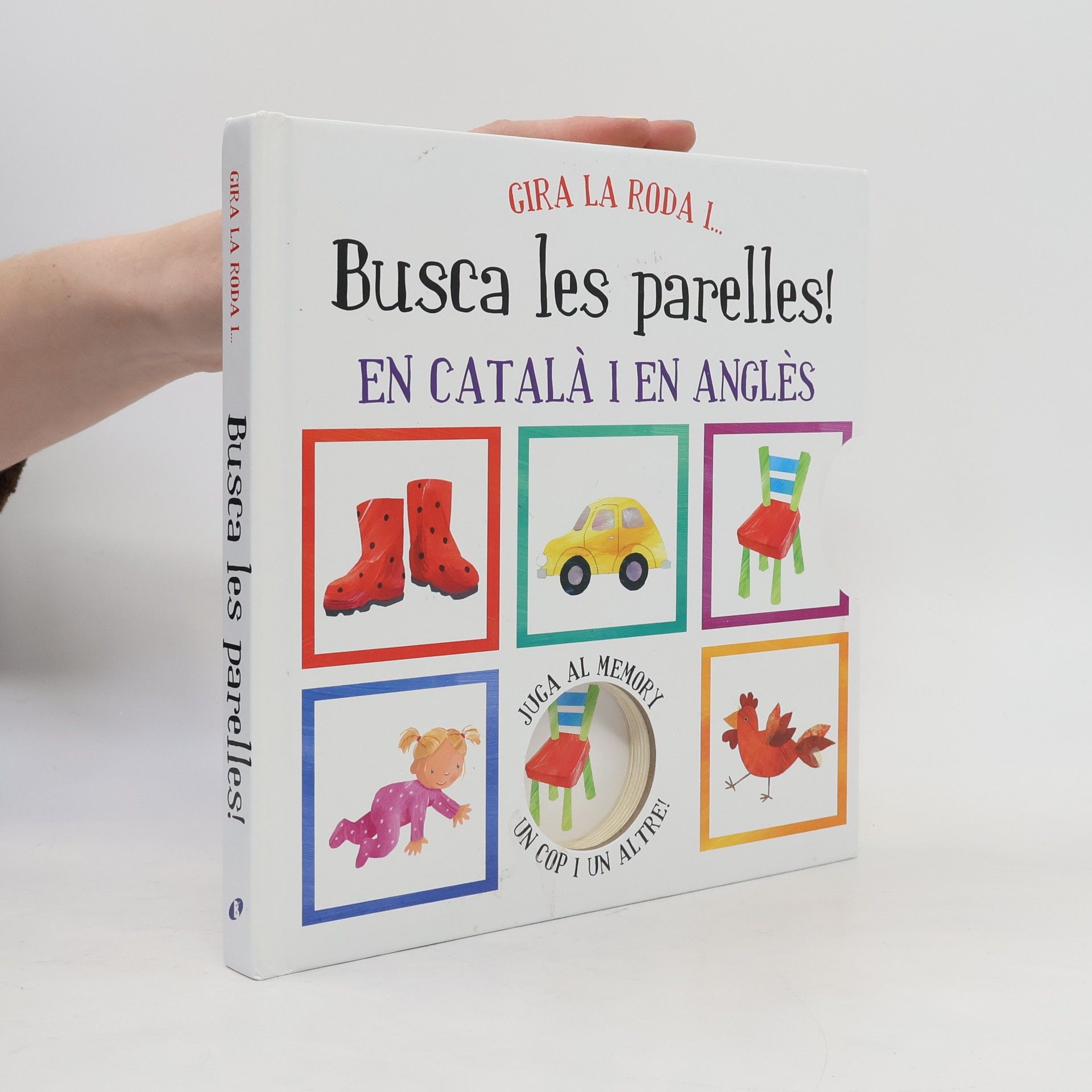 Collectif d'auteurs Gira la roda i... busca les parelles!