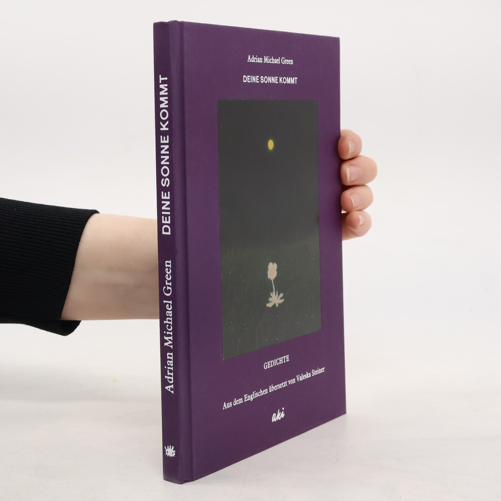 Adrian Michael Green Deine Sonne kommt
