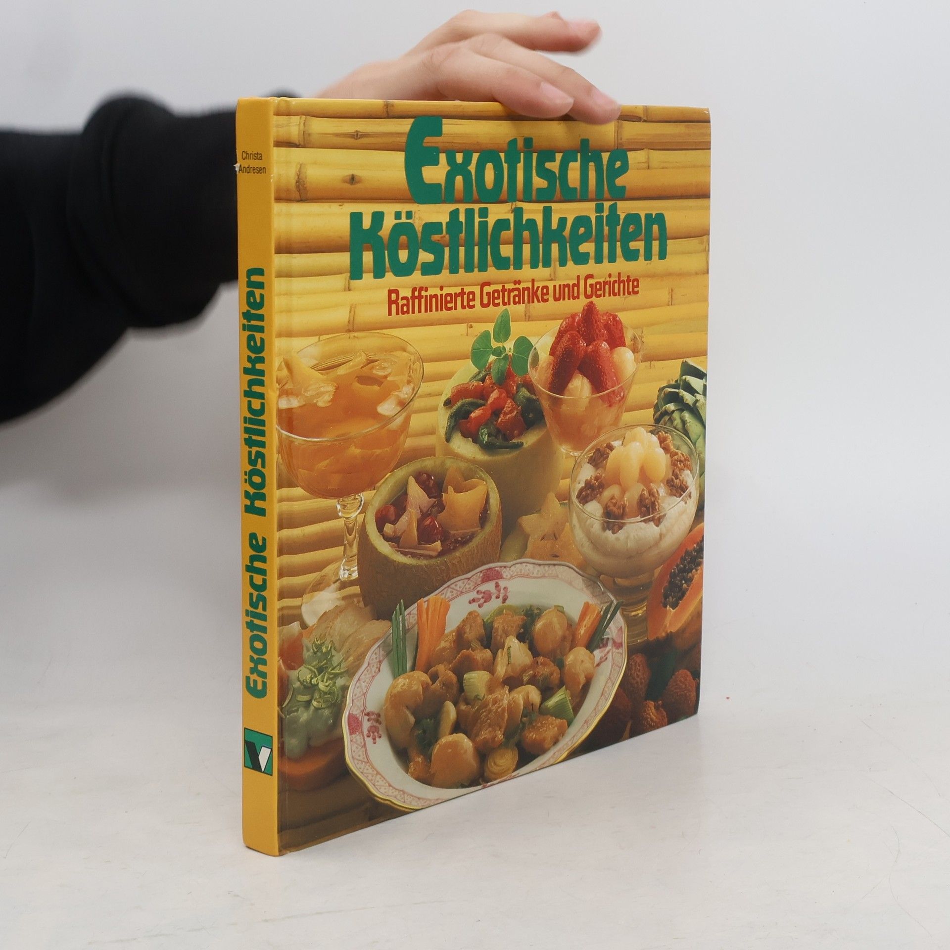 Autorenkollektiv Exotische Köstlichkeiten