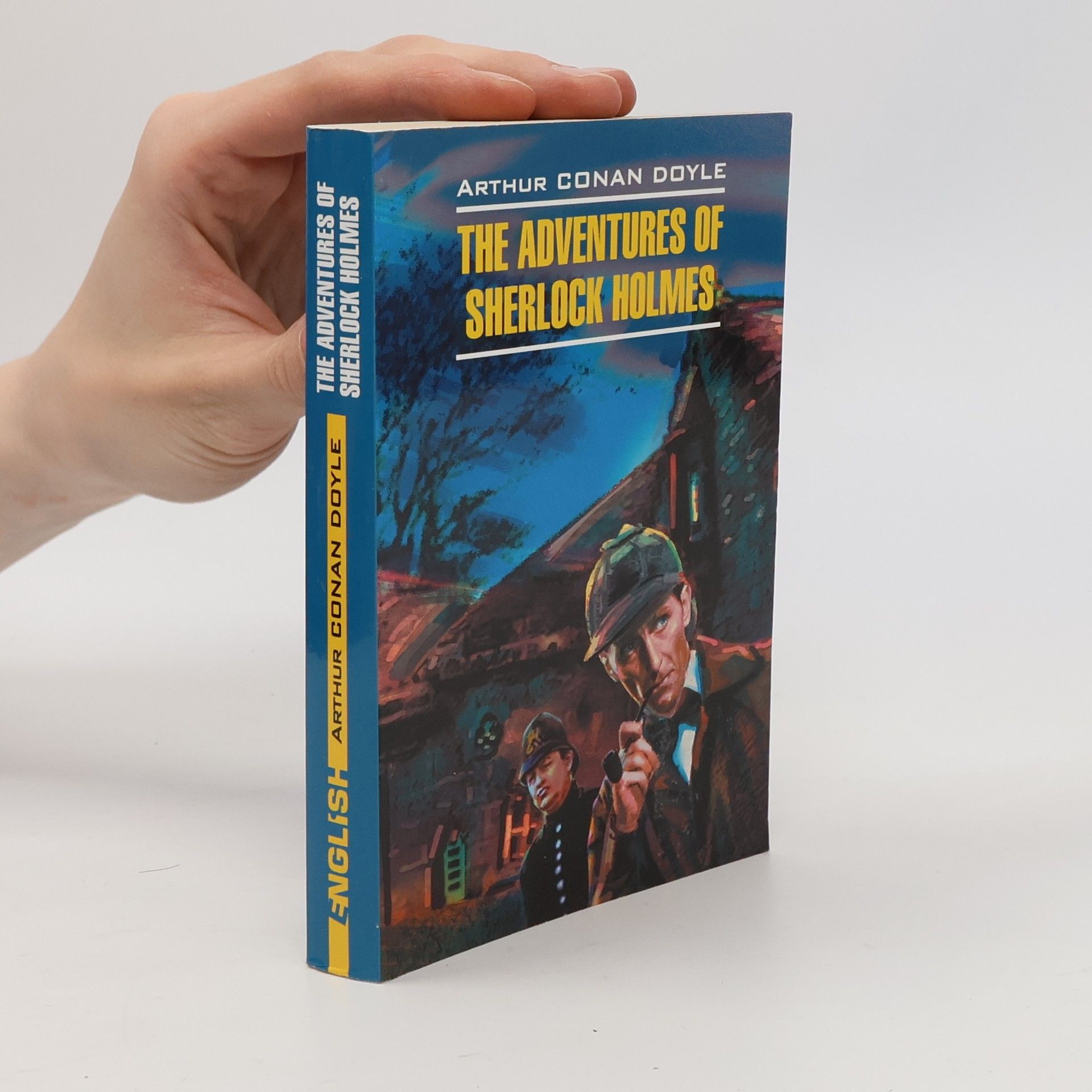 Arthur Conan Doyle The Adventures of Sherlock Holmes