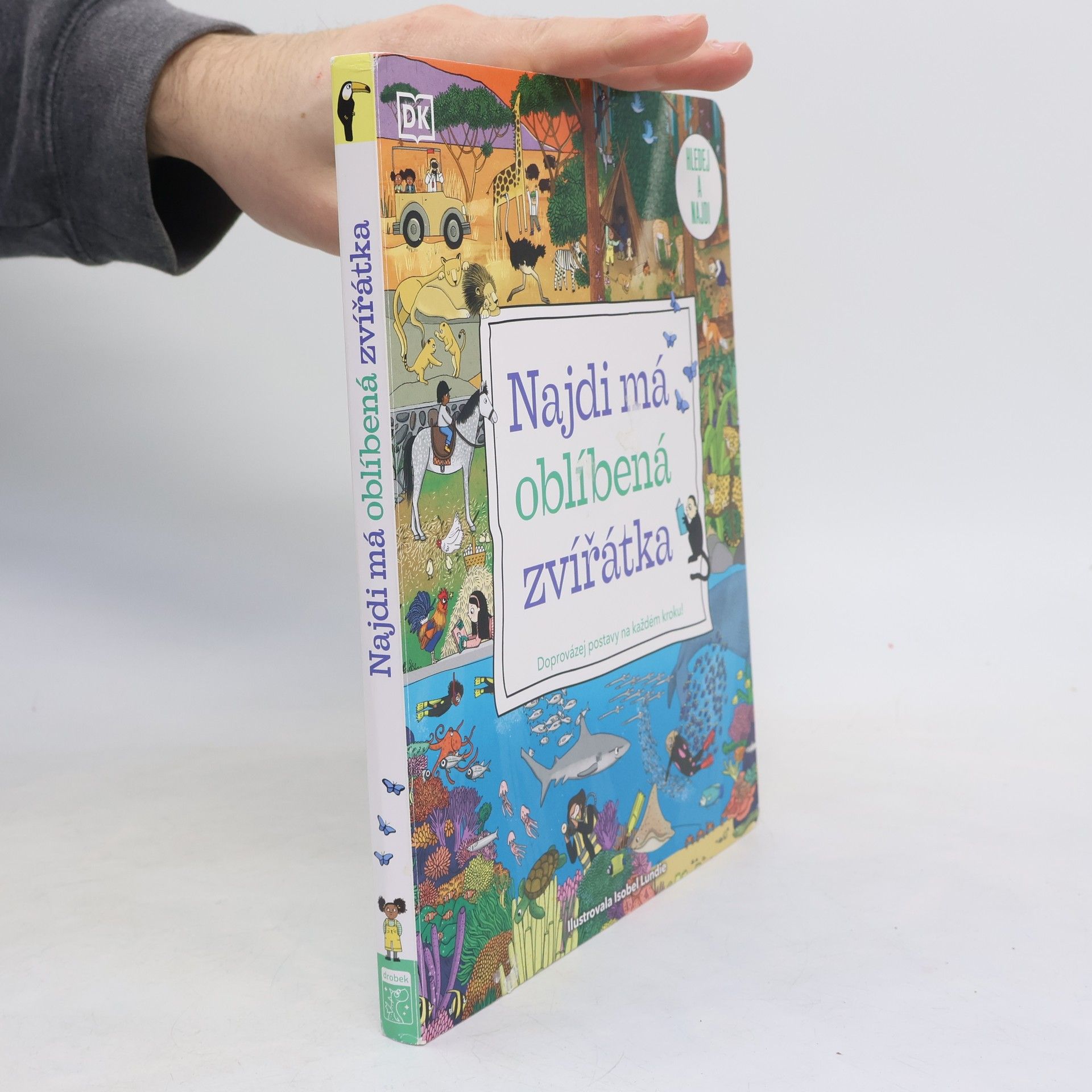 Olga Fišnerová Najdi má oblíbená zvířátka