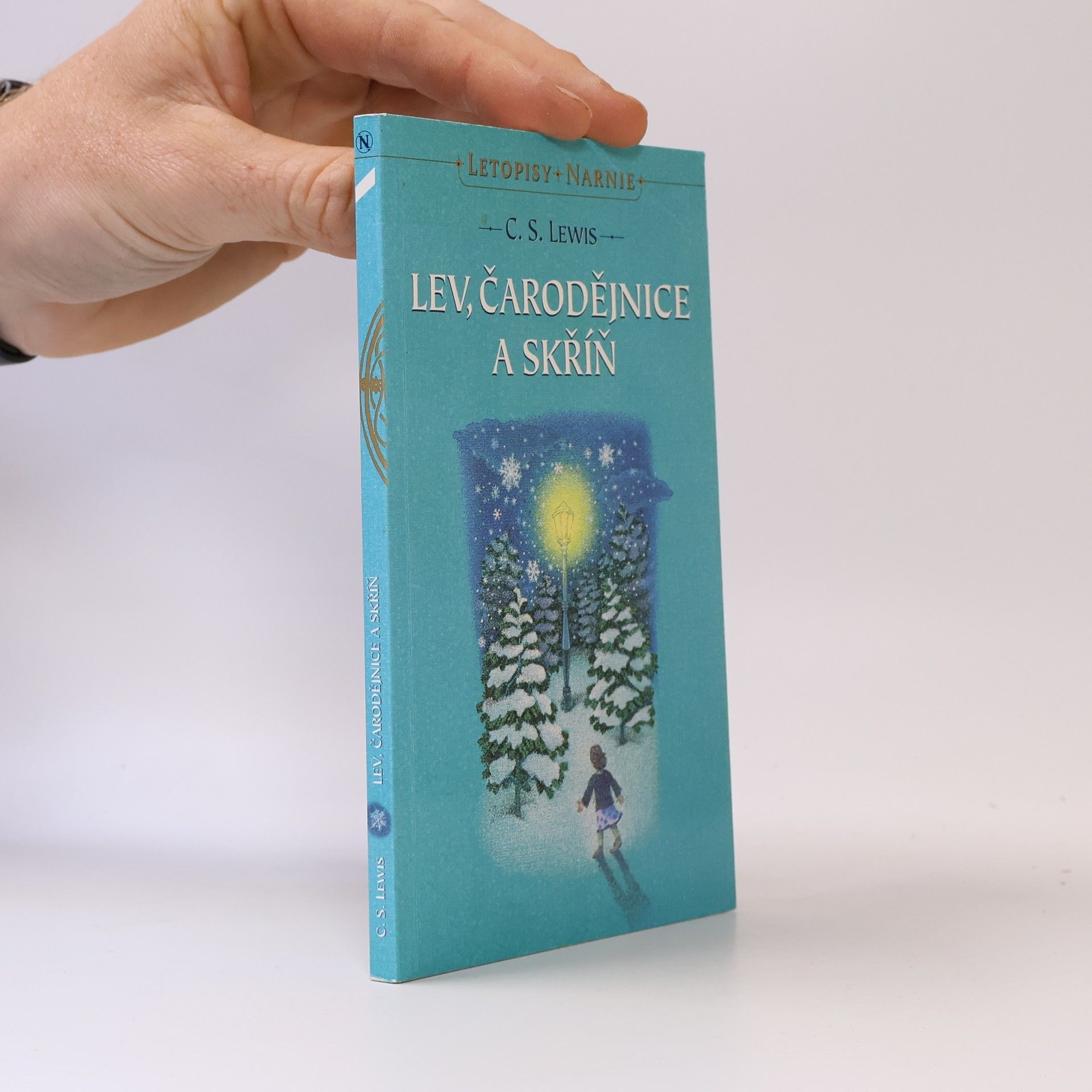 Clive Staples Lewis Letopisy Narnie. Lev, čarodějnice a skříň