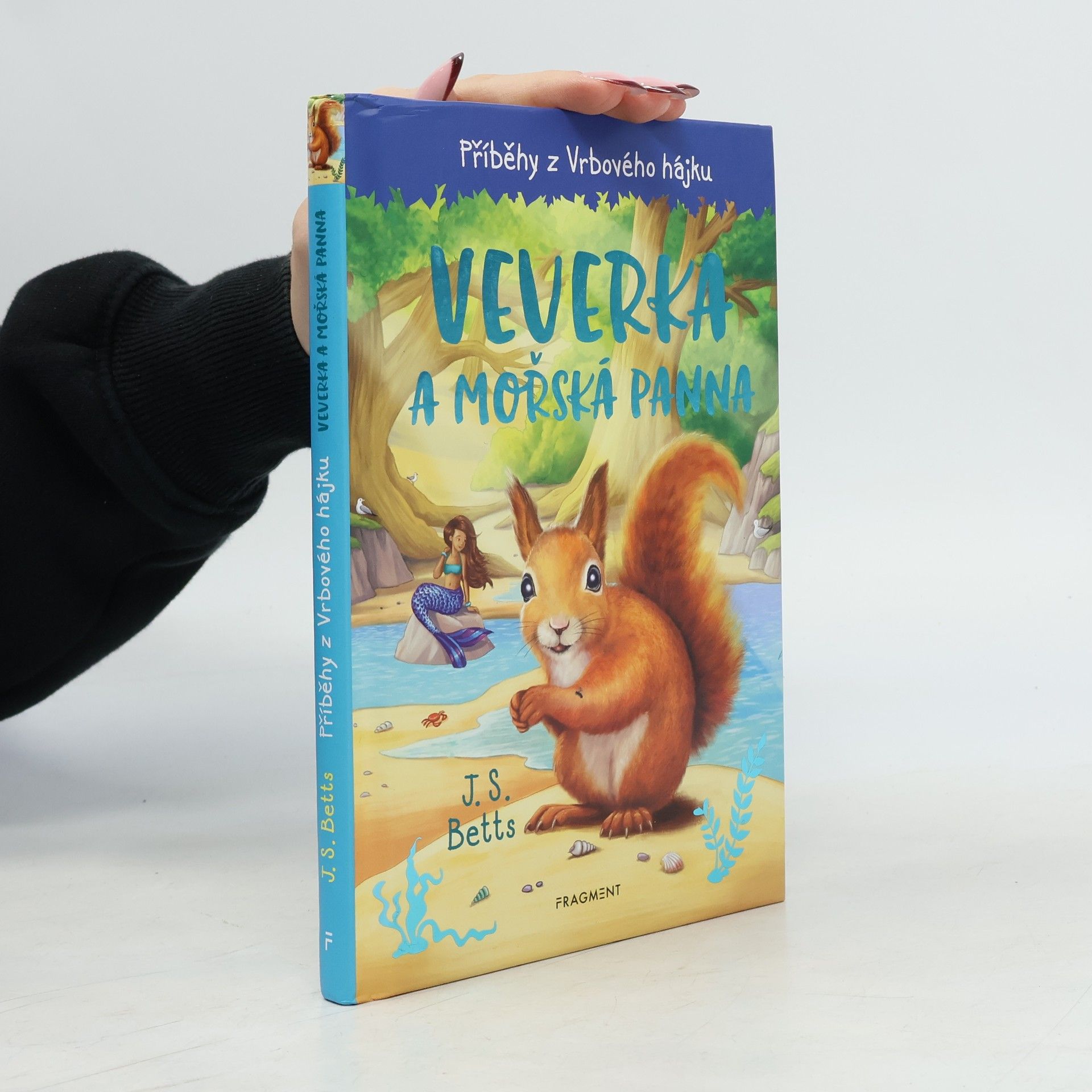 Georgie Fearns Příběhy z Vrbového hájku: Veverka a mořská panna