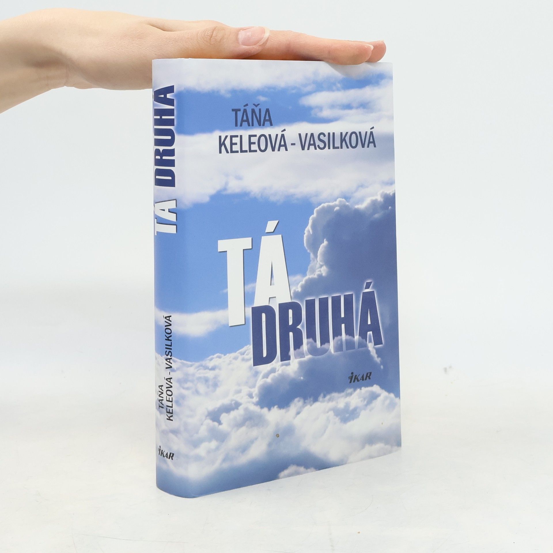 Táňa Keleová-Vasilková Tá druhá