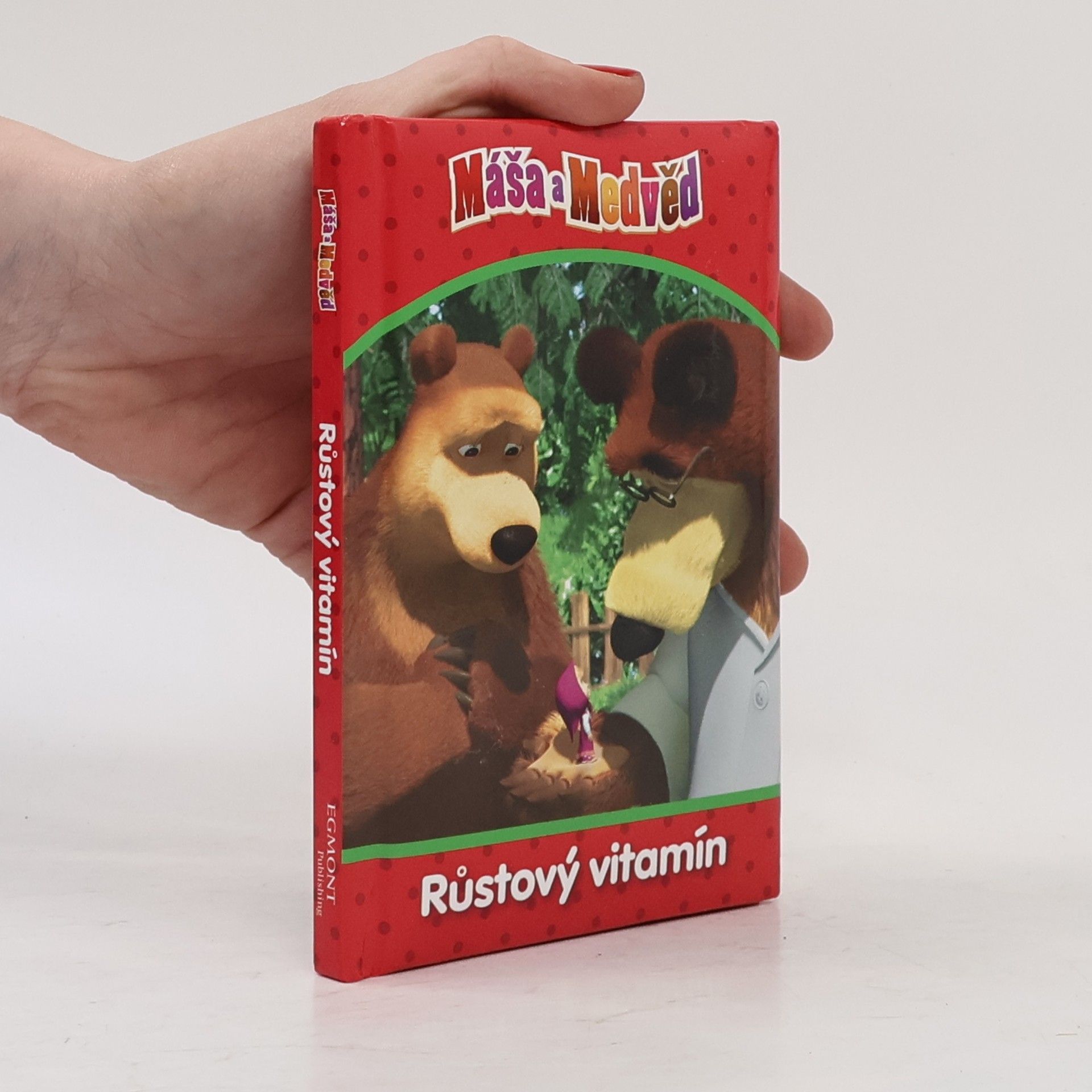 Oleg Kuzovkov Máša a medvěd. Růstový vitamín