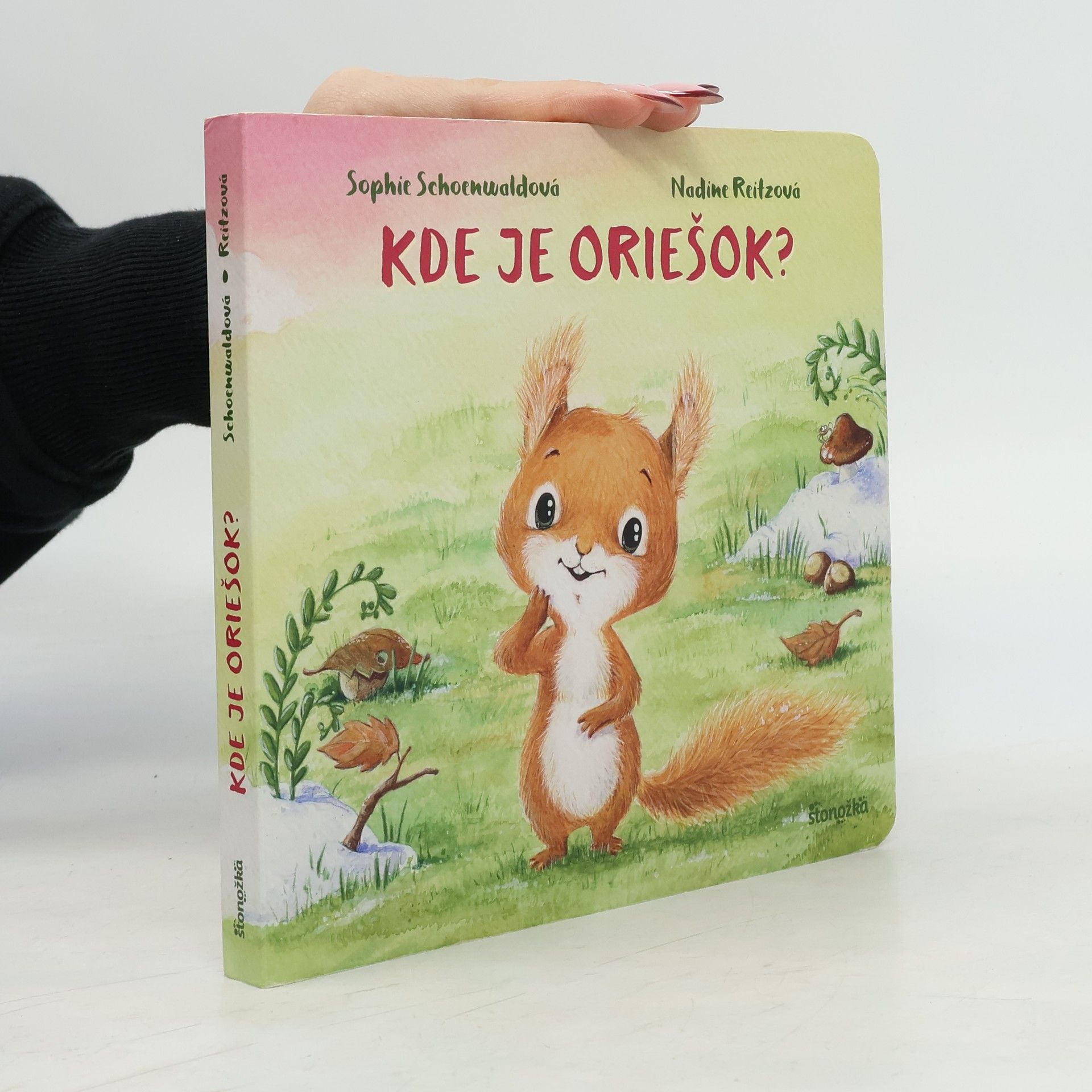 Sophie Schoenwaldová Kde je oriešok?