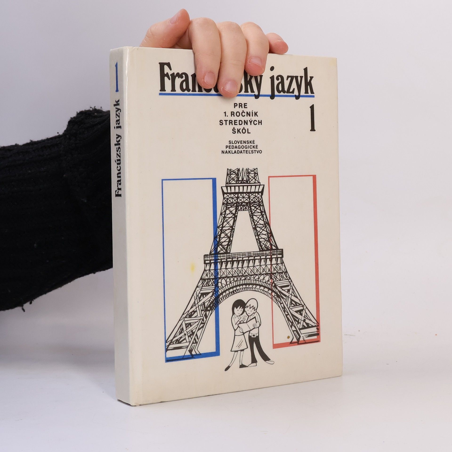 Autorenkollektiv Francúzsky jazyk pre 1. ročník stredných škôl