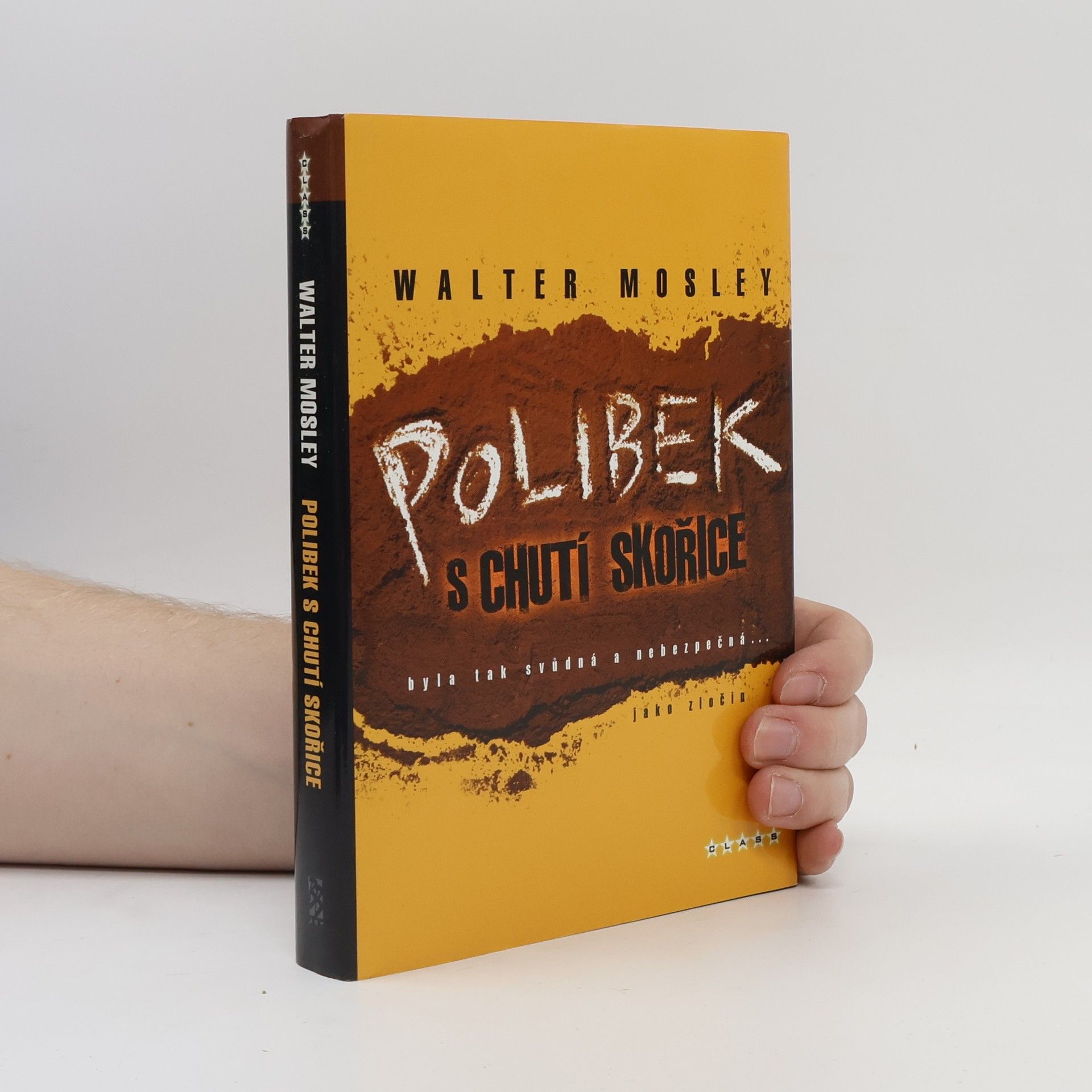 Walter Mosley Polibek s chutí skořice