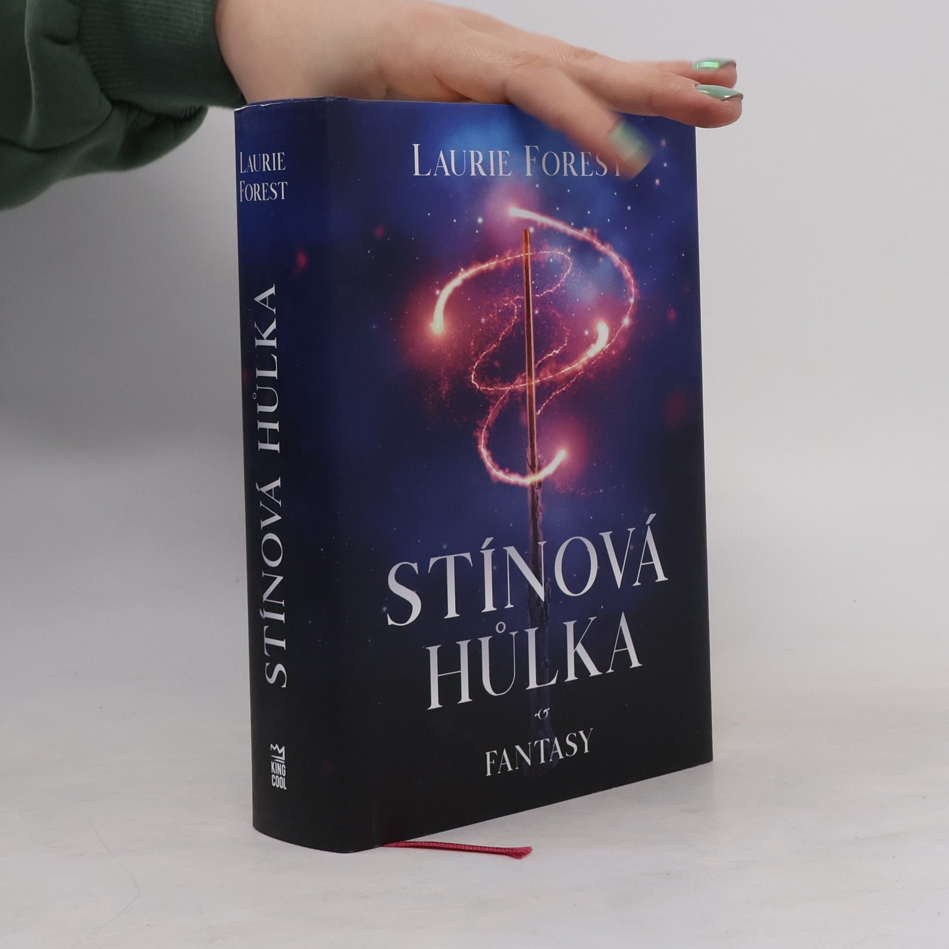 Laurie Forest Stínová hůlka