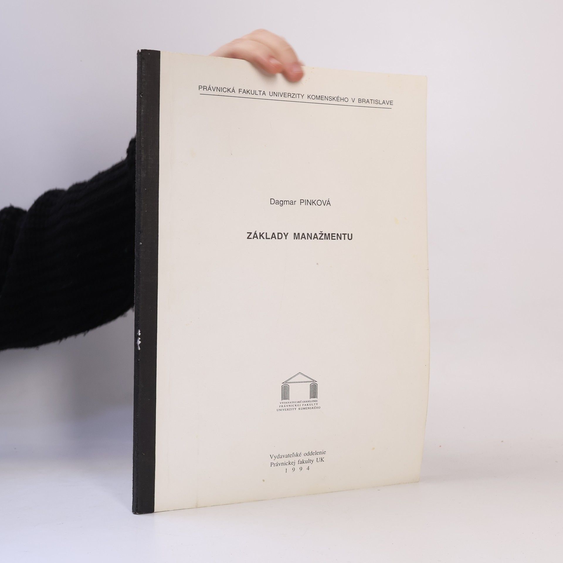 Dagmar Pinková Základy manažmentu