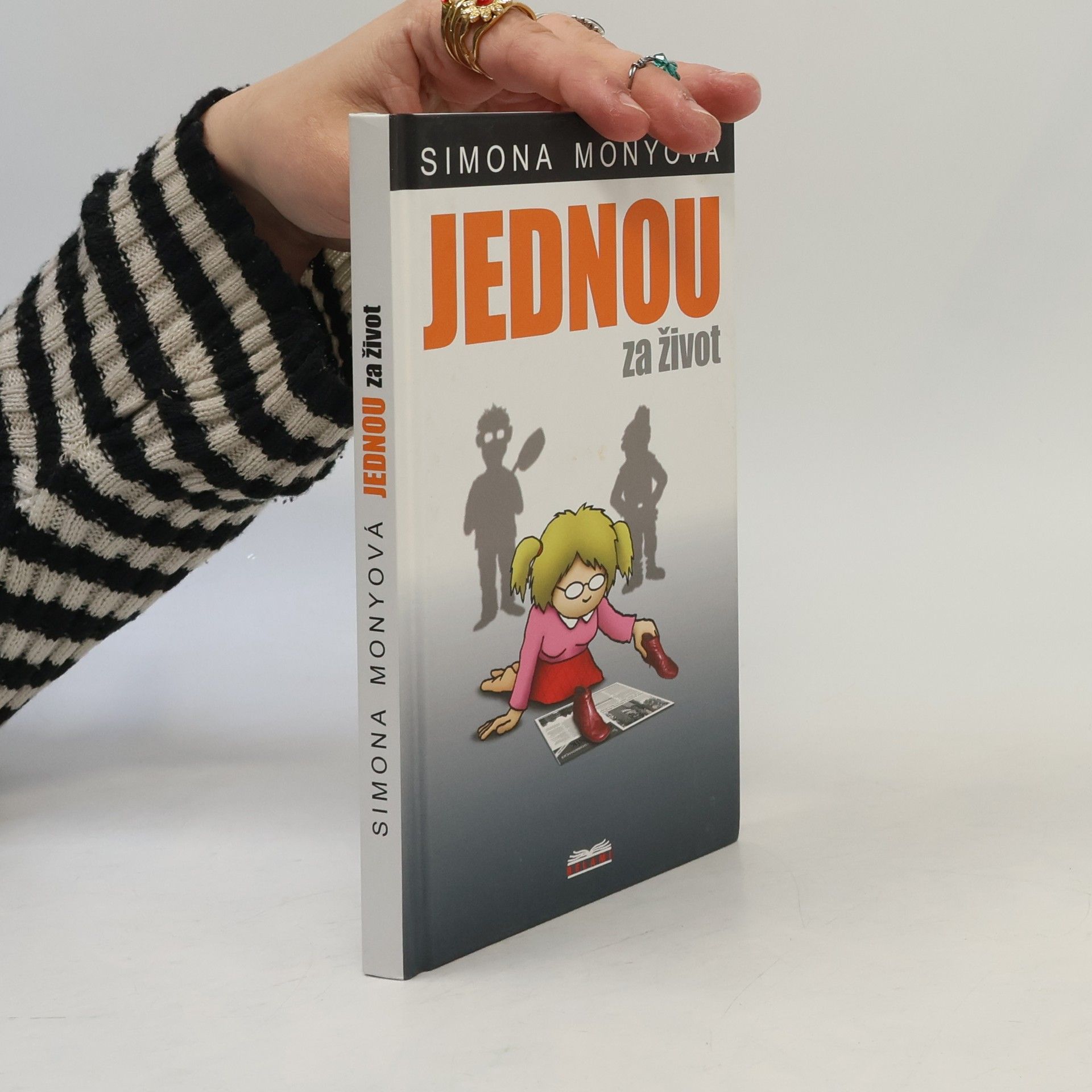 Simona Monyová Jednou za život