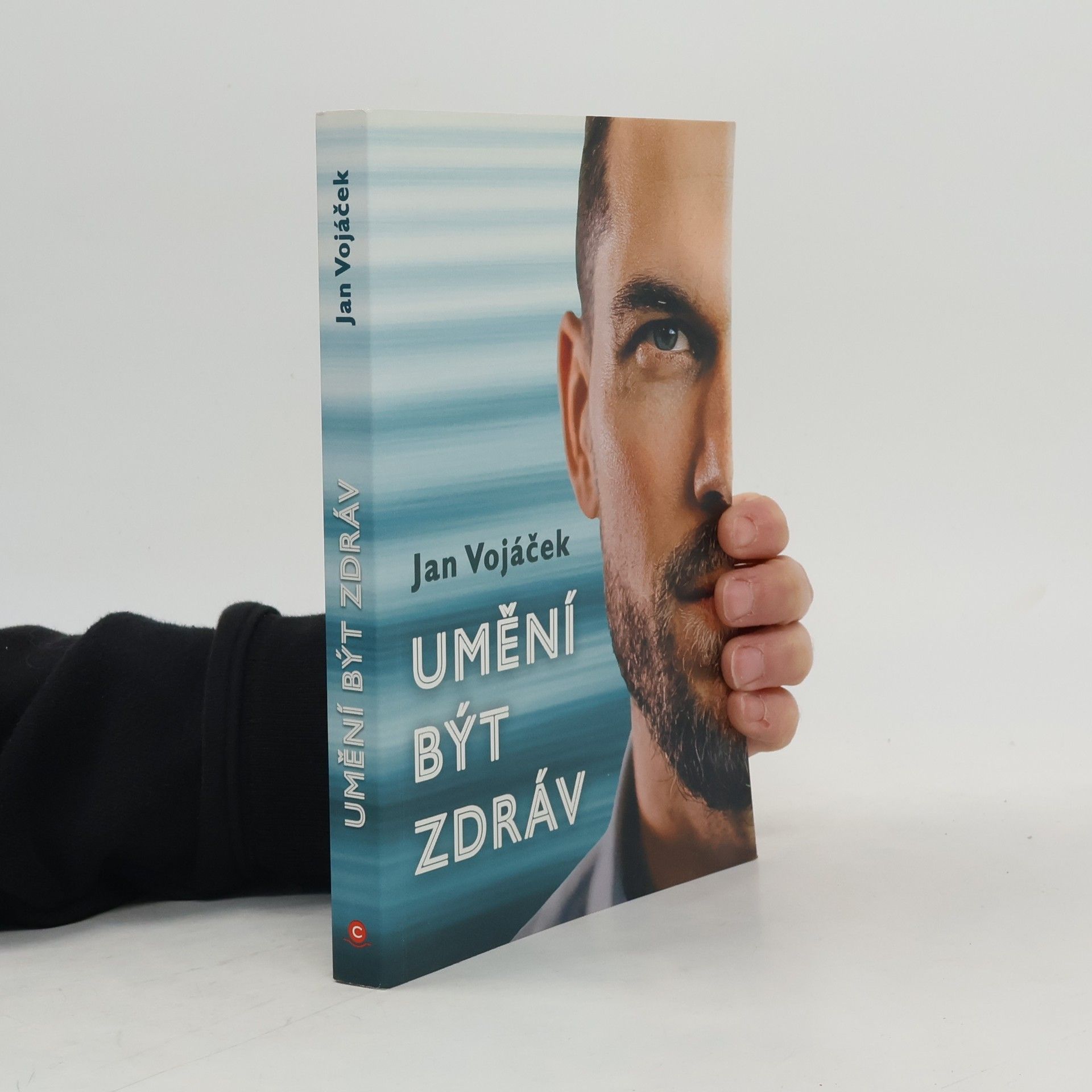 Jan Vojáček Umění být zdráv