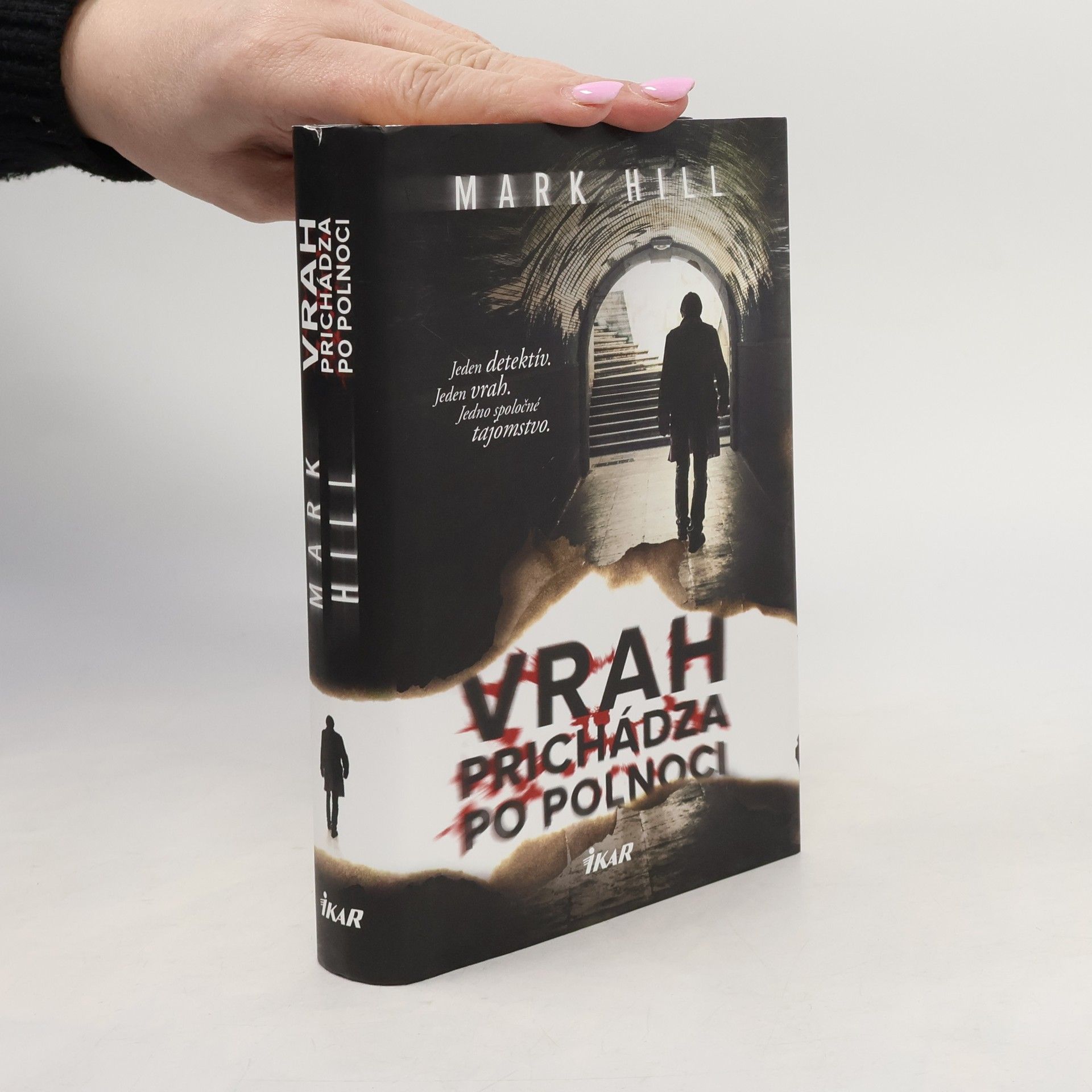 Mark Hill Vrah prichádza po polnoci