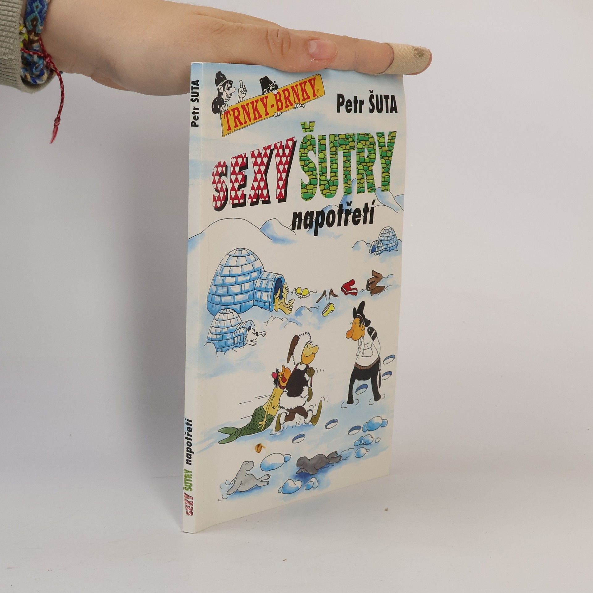 Petr Šuta Sexy šutry napotřetí